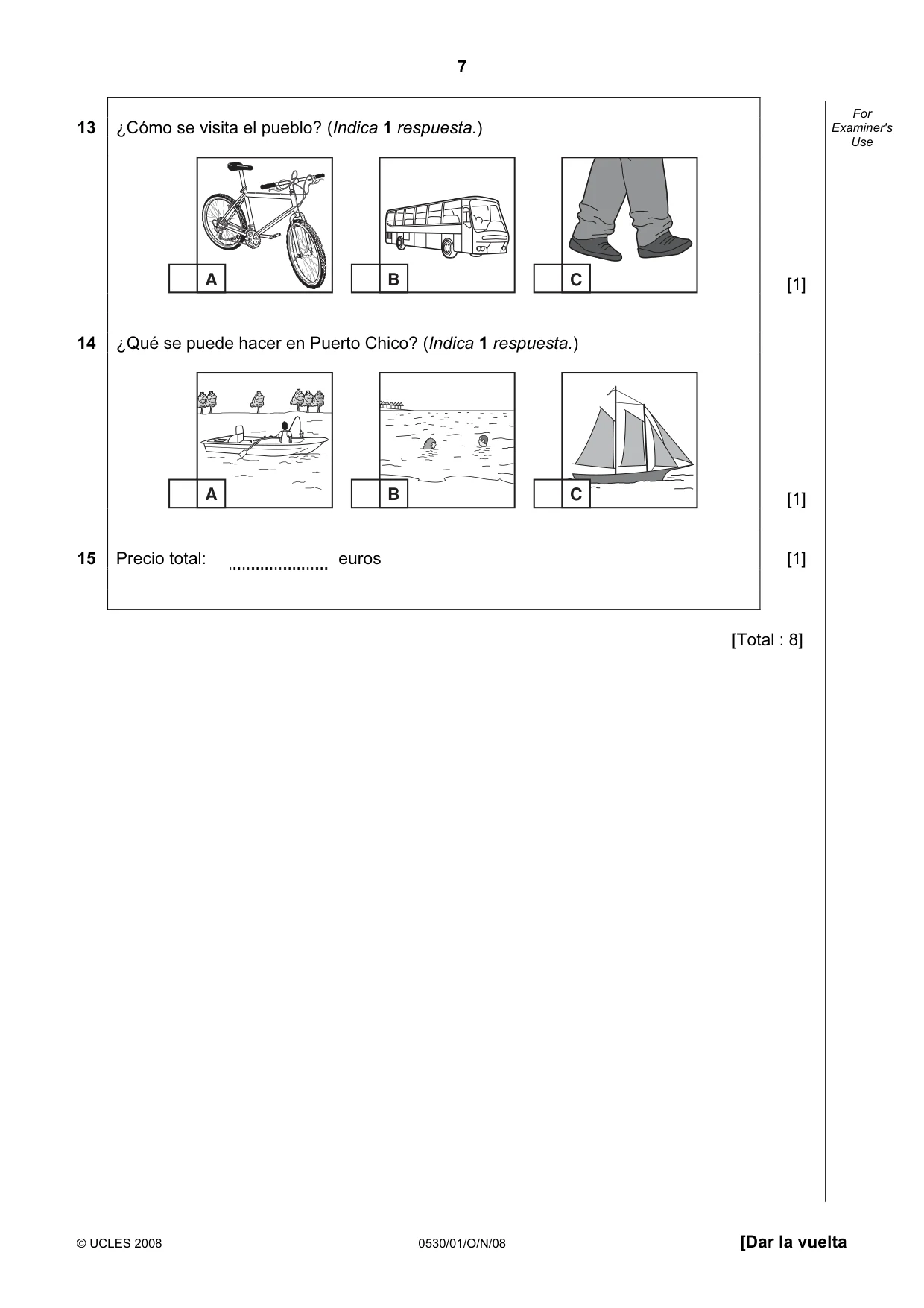 Cambridge IGCSE Spanish - Foreign Language 0530 2008 Oct/Nov Paper 1 · Variant 1 question paper, page 7 of 12