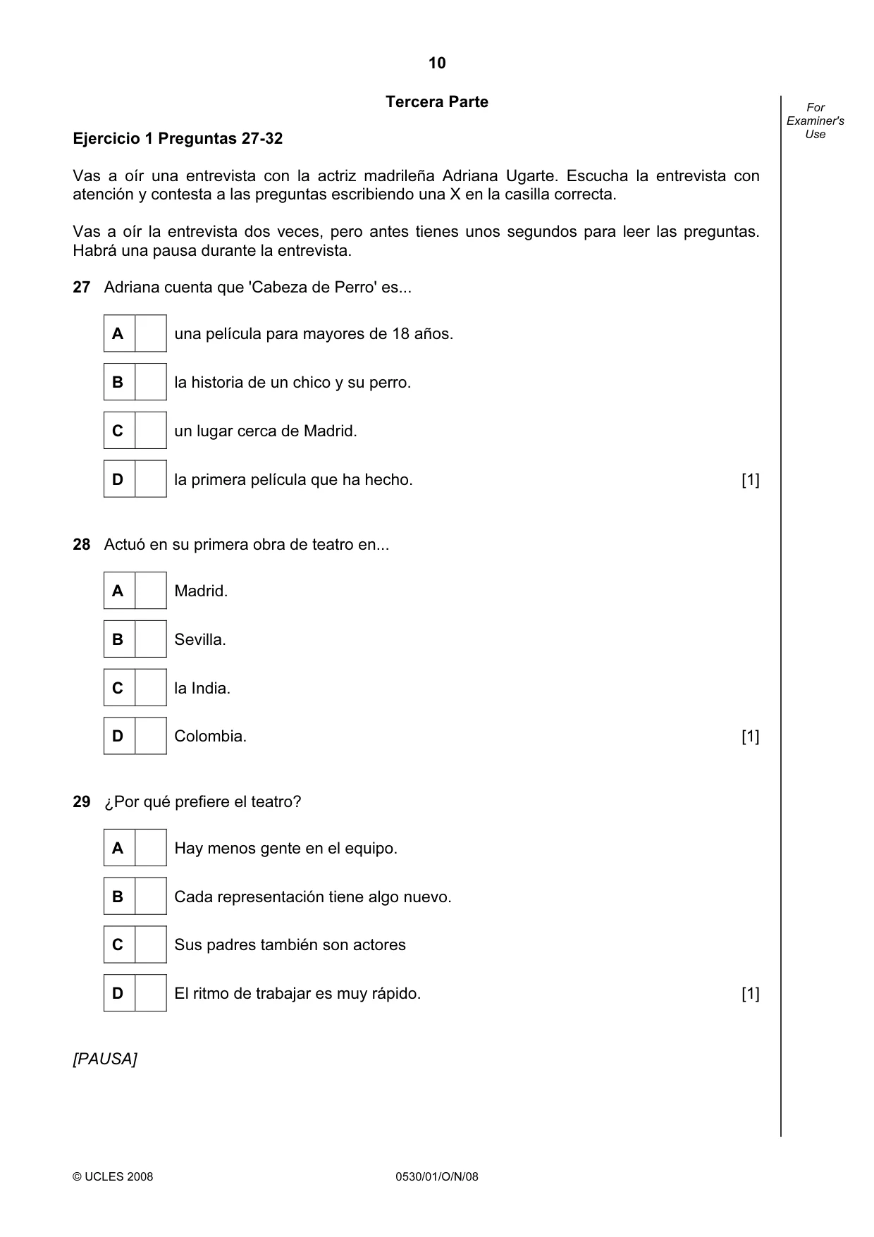 Cambridge IGCSE Spanish - Foreign Language 0530 2008 Oct/Nov Paper 1 · Variant 1 question paper, page 10 of 12