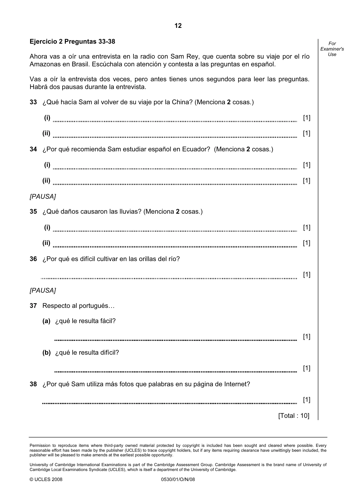 Cambridge IGCSE Spanish - Foreign Language 0530 2008 Oct/Nov Paper 1 · Variant 1 question paper, page 12 of 12