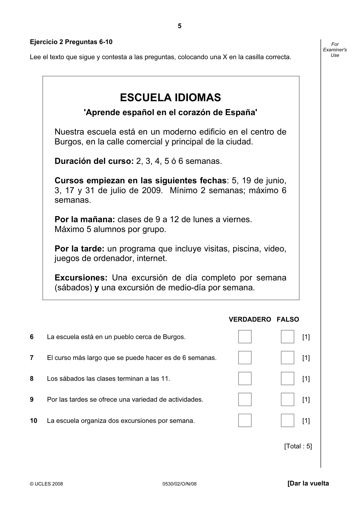 Cambridge IGCSE Spanish - Foreign Language 0530 2008 Oct/Nov Paper 2 · Variant 1 question paper, page 5 of 16