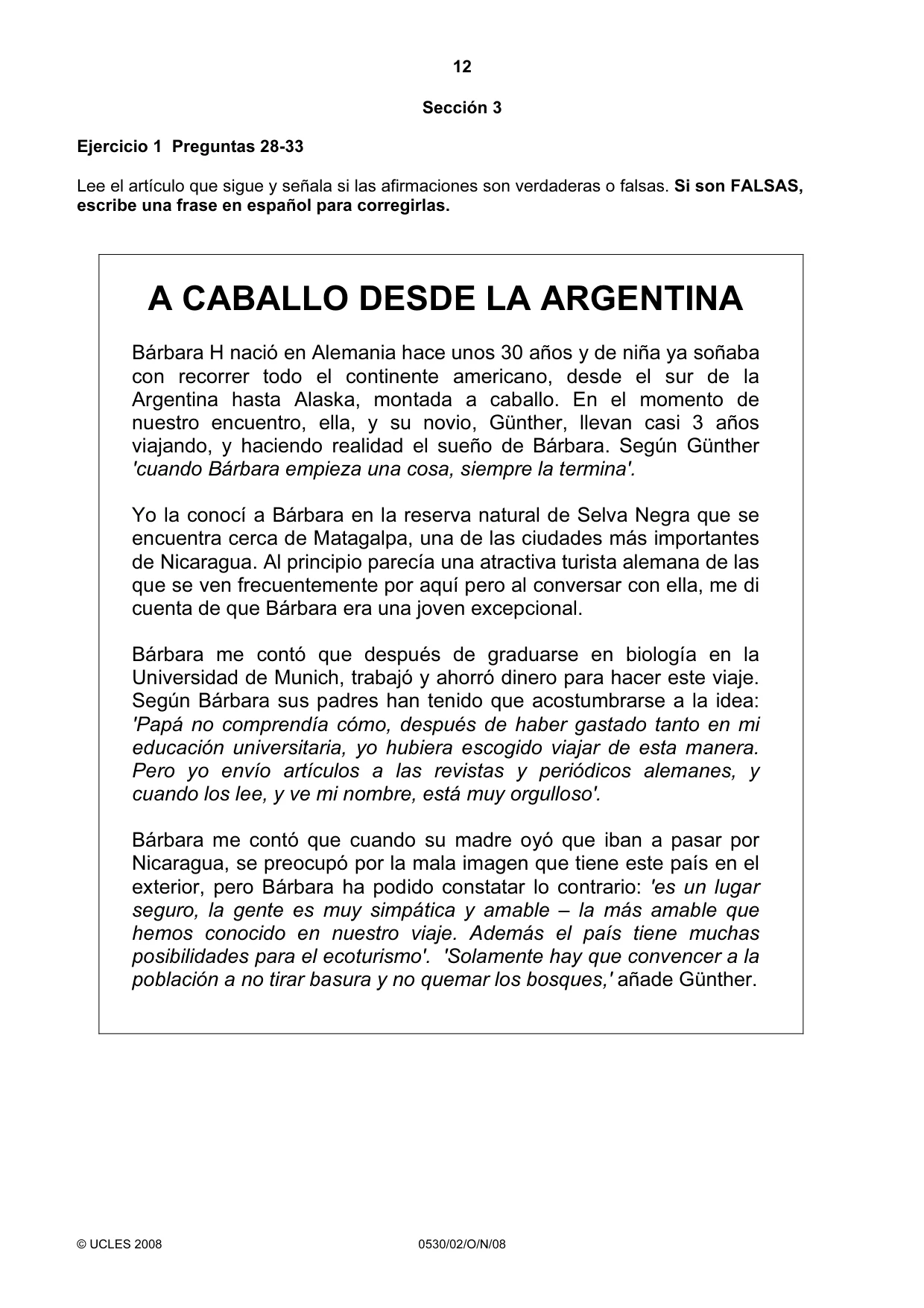 Cambridge IGCSE Spanish - Foreign Language 0530 2008 Oct/Nov Paper 2 · Variant 1 question paper, page 12 of 16