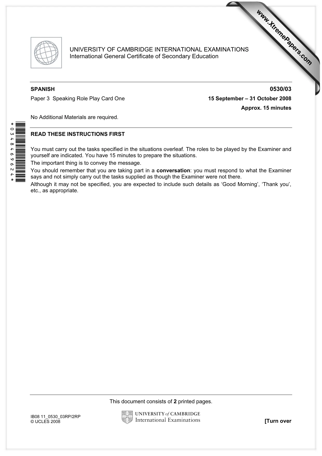 Cambridge IGCSE Spanish - Foreign Language 0530 2008 Oct/Nov Paper 3 · Variant 1 question paper, page 1 of 18