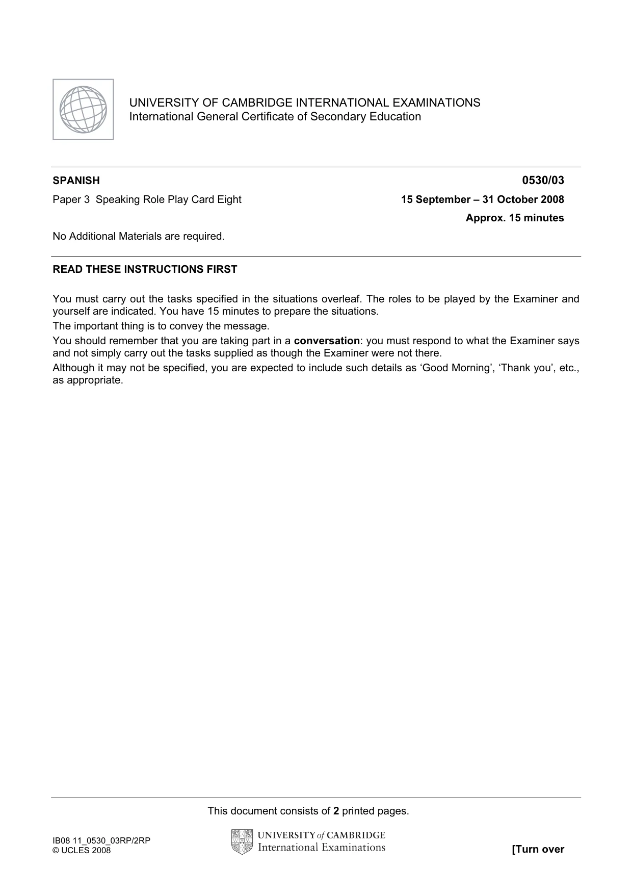 Cambridge IGCSE Spanish - Foreign Language 0530 2008 Oct/Nov Paper 3 · Variant 1 question paper, page 15 of 18