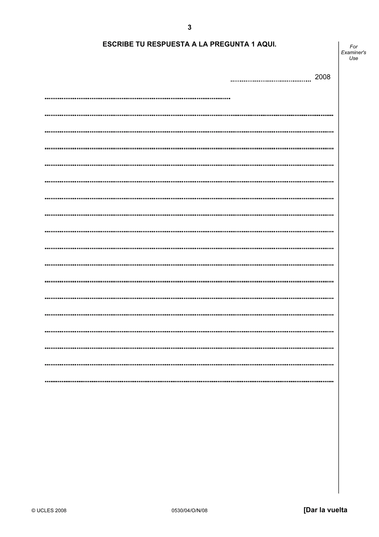 Cambridge IGCSE Spanish - Foreign Language 0530 2008 Oct/Nov Paper 4 · Variant 1 question paper, page 3 of 4