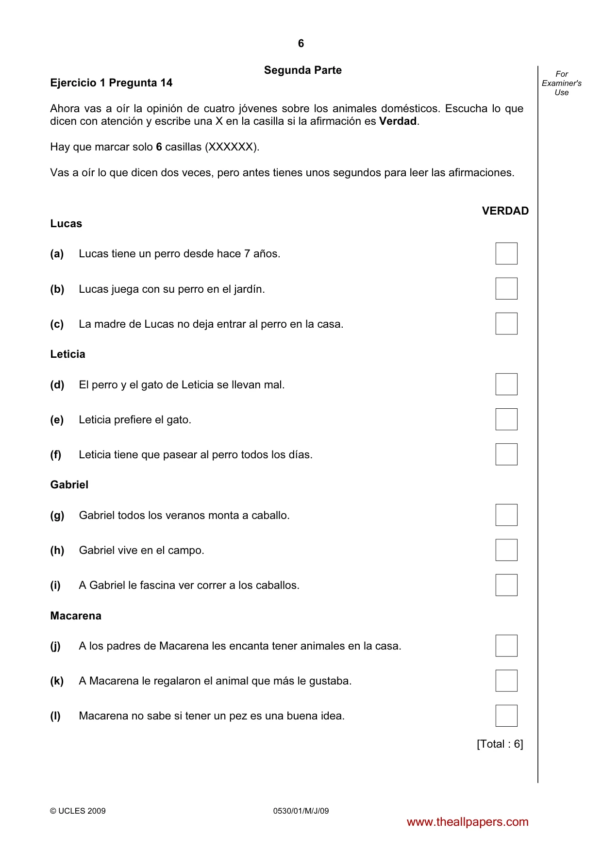 Cambridge IGCSE Spanish - Foreign Language 0530 2009 May/June Paper 1 · Variant 1 question paper, page 6 of 12