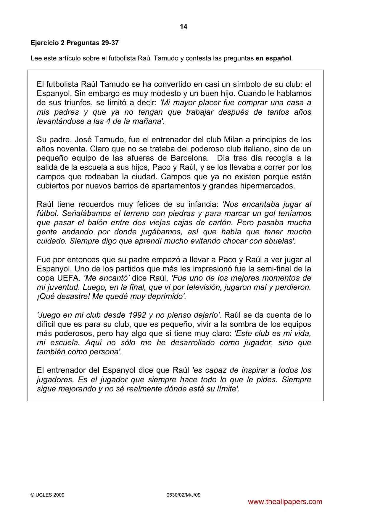 Cambridge IGCSE Spanish - Foreign Language 0530 2009 May/June Paper 2 · Variant 1 question paper, page 14 of 16