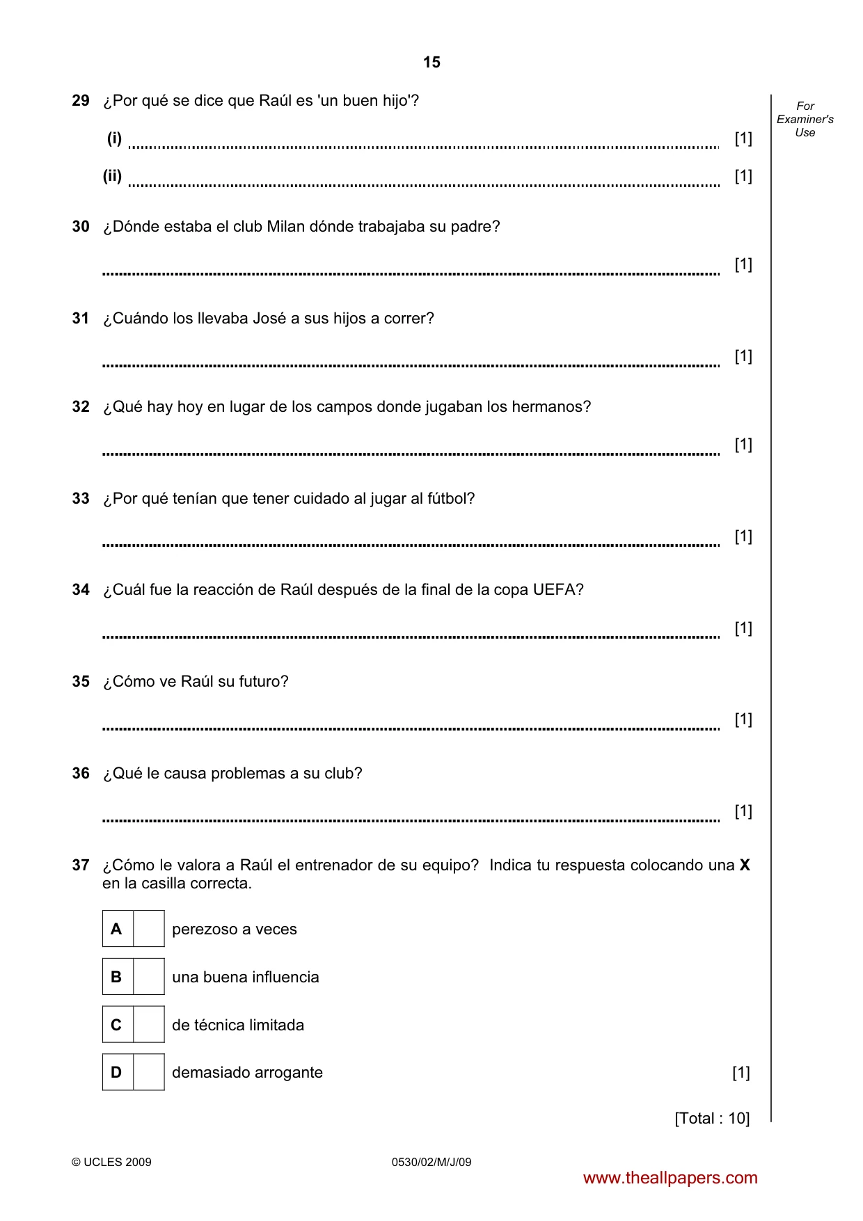 Cambridge IGCSE Spanish - Foreign Language 0530 2009 May/June Paper 2 · Variant 1 question paper, page 15 of 16