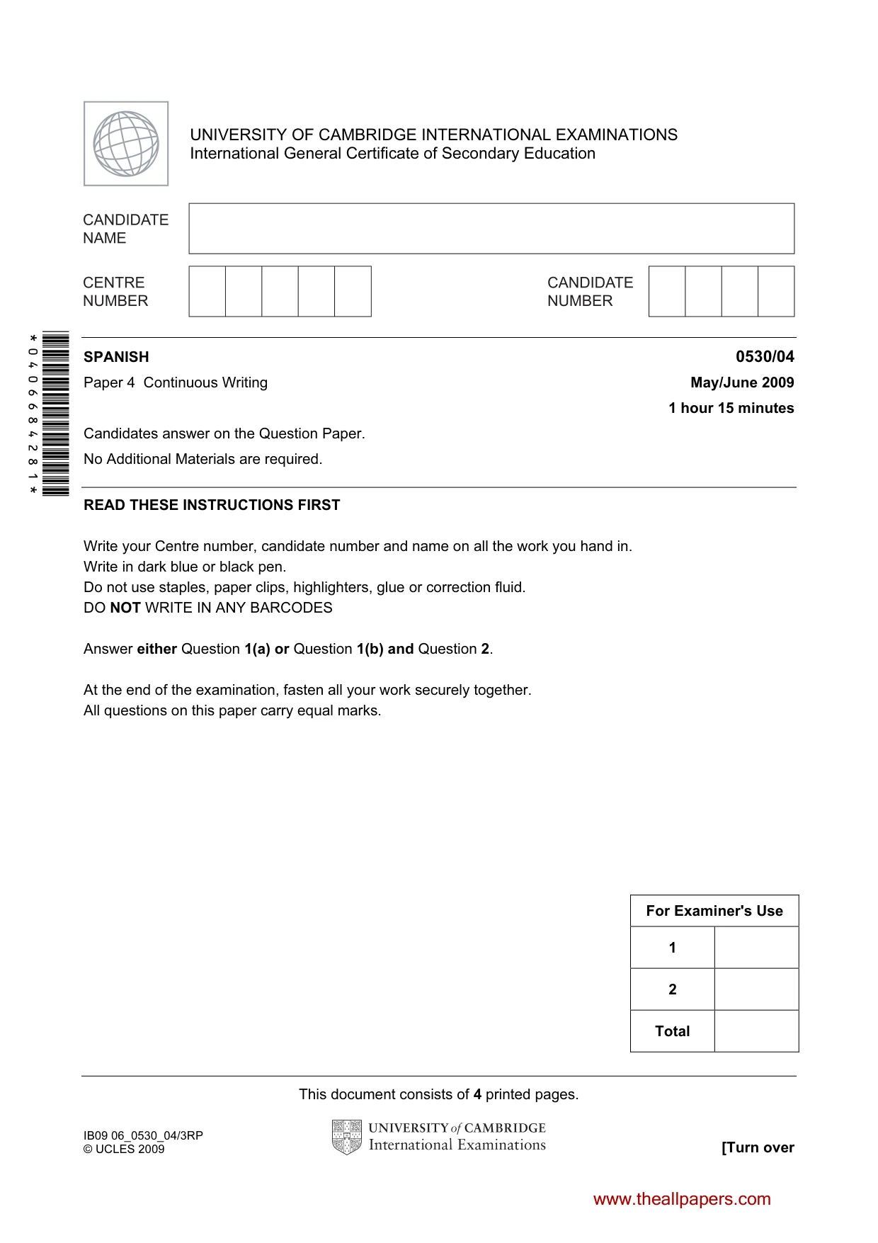 Cambridge IGCSE Spanish - Foreign Language 0530 2009 May/June Paper 4 · Variant 1 question paper, page 1 of 4