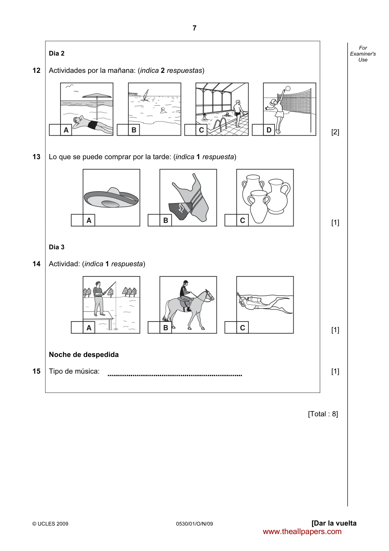 Cambridge IGCSE Spanish - Foreign Language 0530 2009 Oct/Nov Paper 1 · Variant 1 question paper, page 7 of 12
