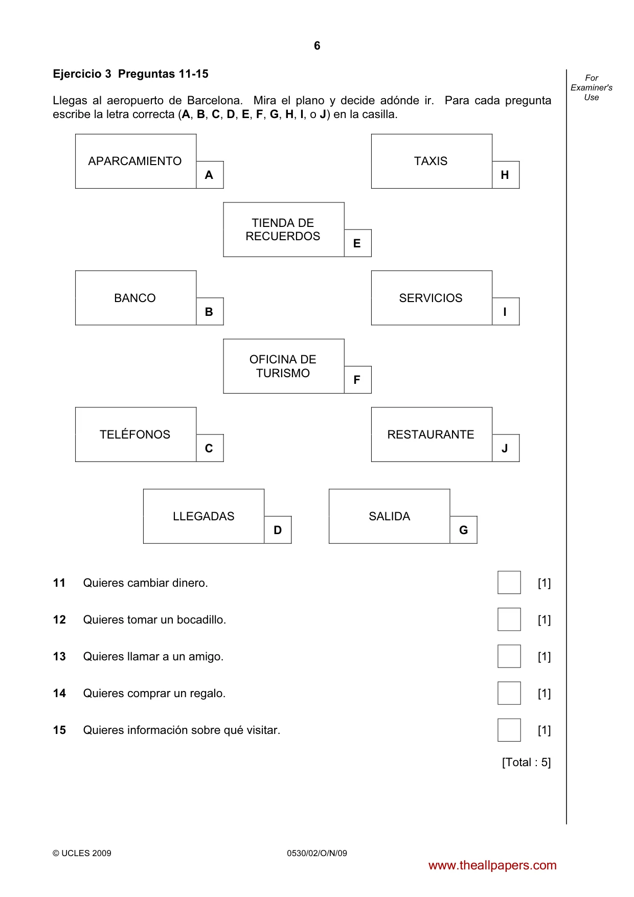Cambridge IGCSE Spanish - Foreign Language 0530 2009 Oct/Nov Paper 2 · Variant 1 question paper, page 6 of 16