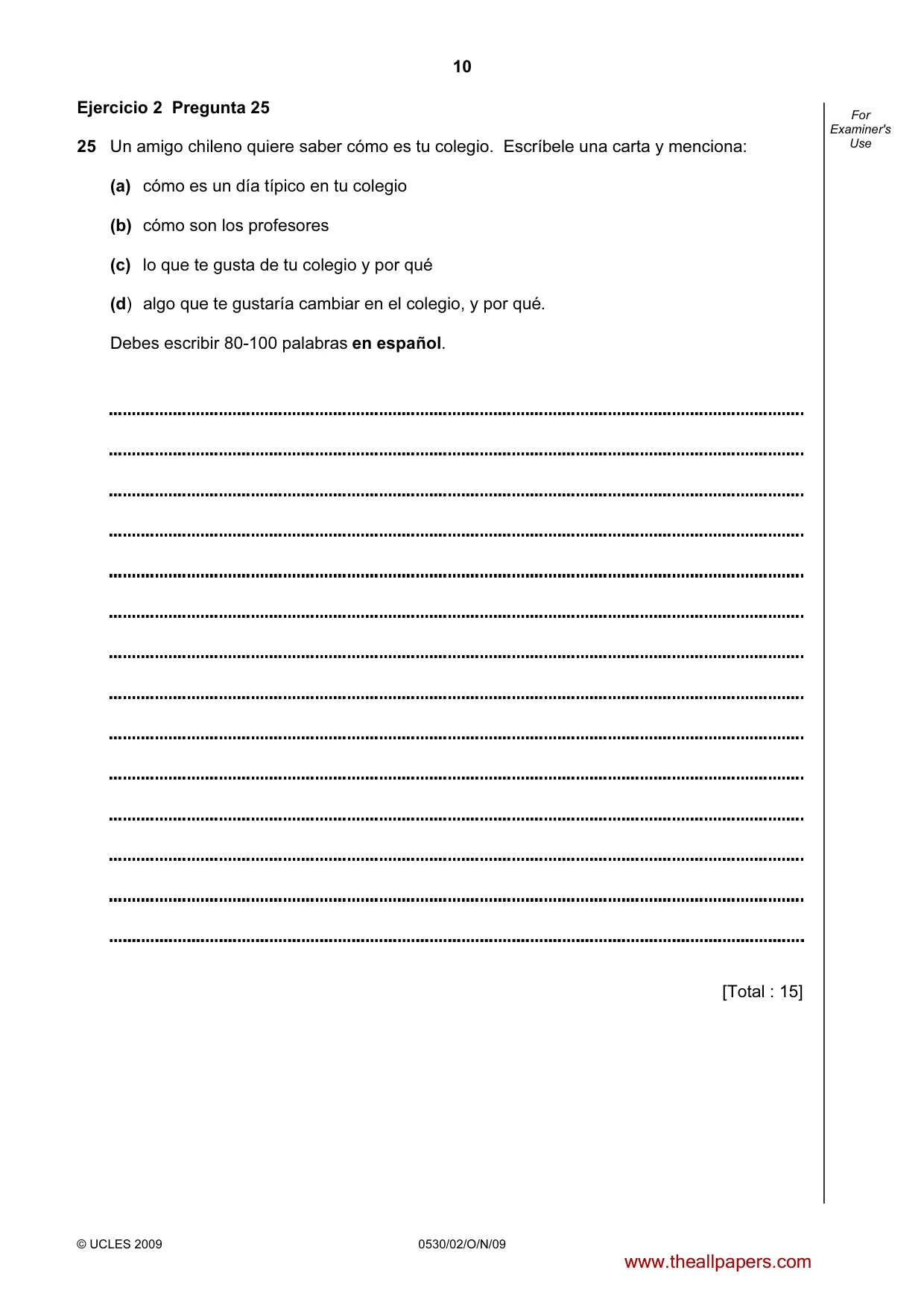Cambridge IGCSE Spanish - Foreign Language 0530 2009 Oct/Nov Paper 2 · Variant 1 question paper, page 10 of 16