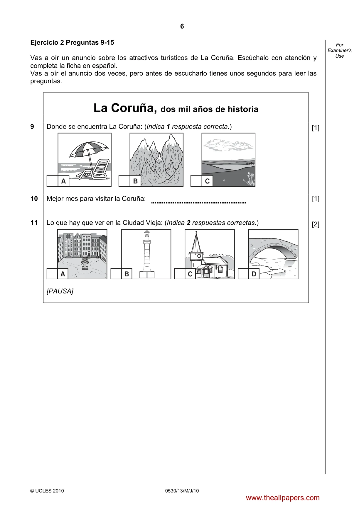 Cambridge IGCSE Spanish - Foreign Language 0530 2010 May/June Paper 1 · Variant 3 question paper, page 6 of 12