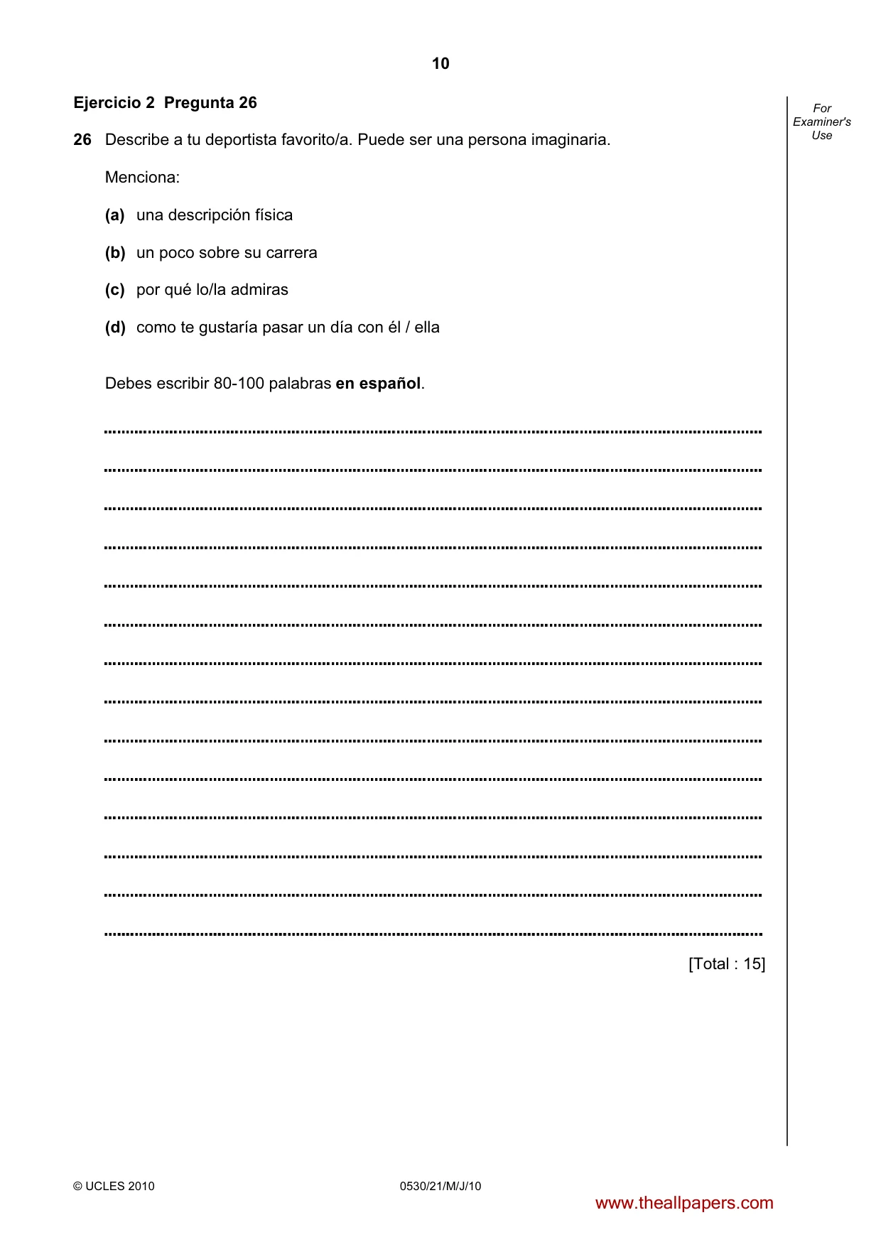 Cambridge IGCSE Spanish - Foreign Language 0530 2010 May/June Paper 2 · Variant 1 question paper, page 10 of 16