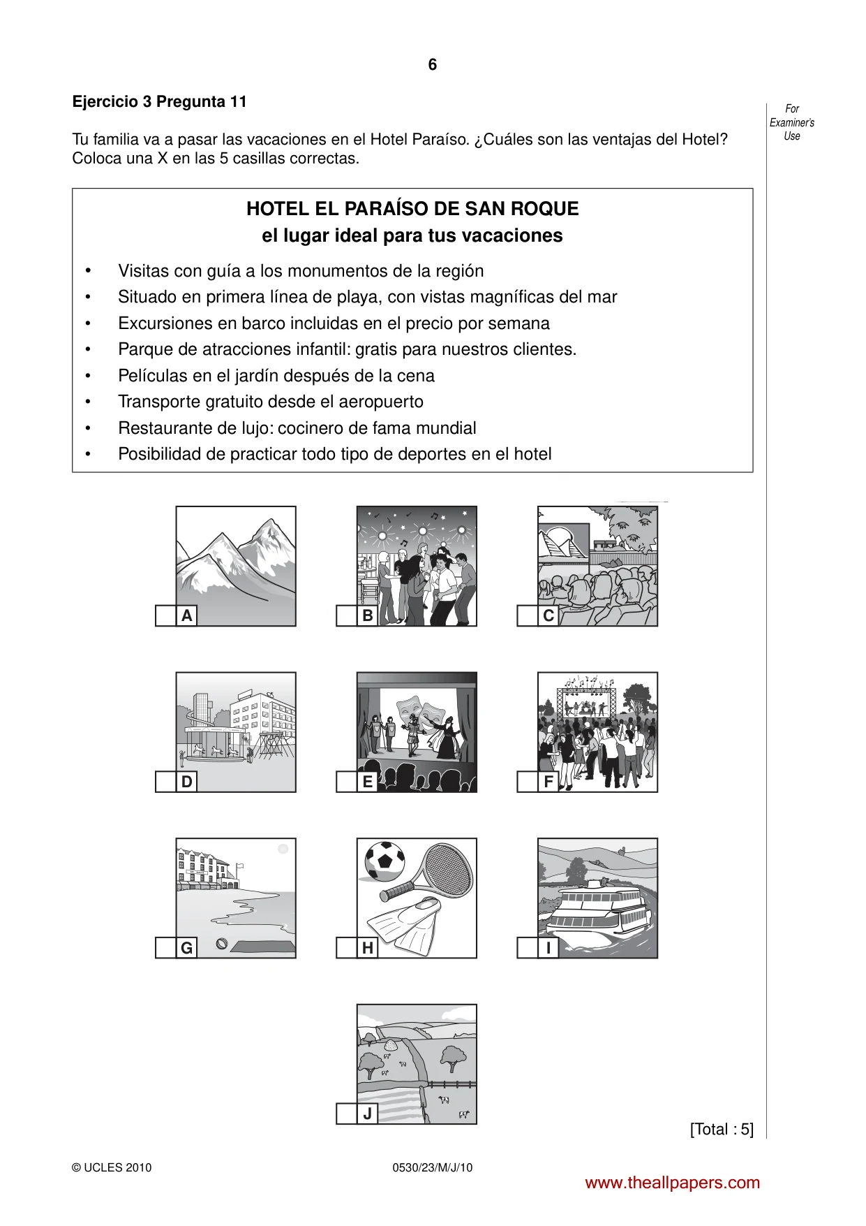 Cambridge IGCSE Spanish - Foreign Language 0530 2010 May/June Paper 2 · Variant 3 question paper, page 6 of 16