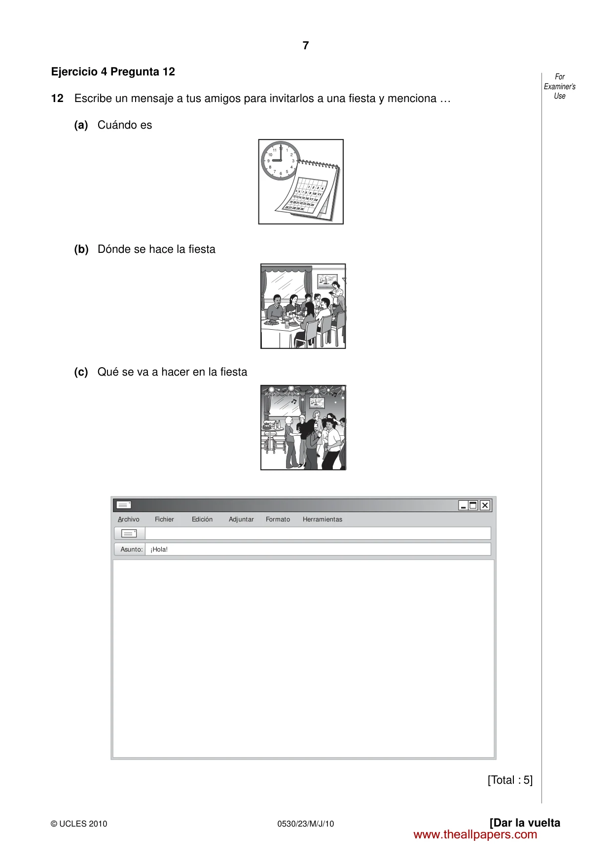 Cambridge IGCSE Spanish - Foreign Language 0530 2010 May/June Paper 2 · Variant 3 question paper, page 7 of 16