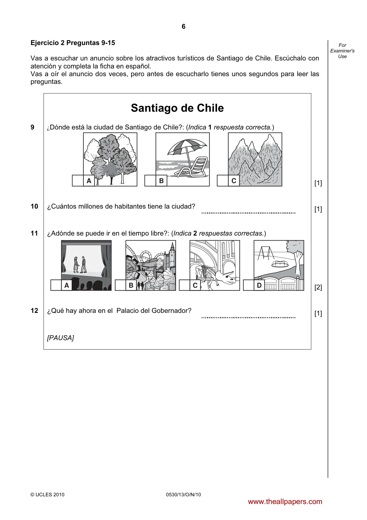 Cambridge IGCSE Spanish - Foreign Language 0530 2010 Oct/Nov Paper 1 · Variant 3 question paper, page 6 of 12