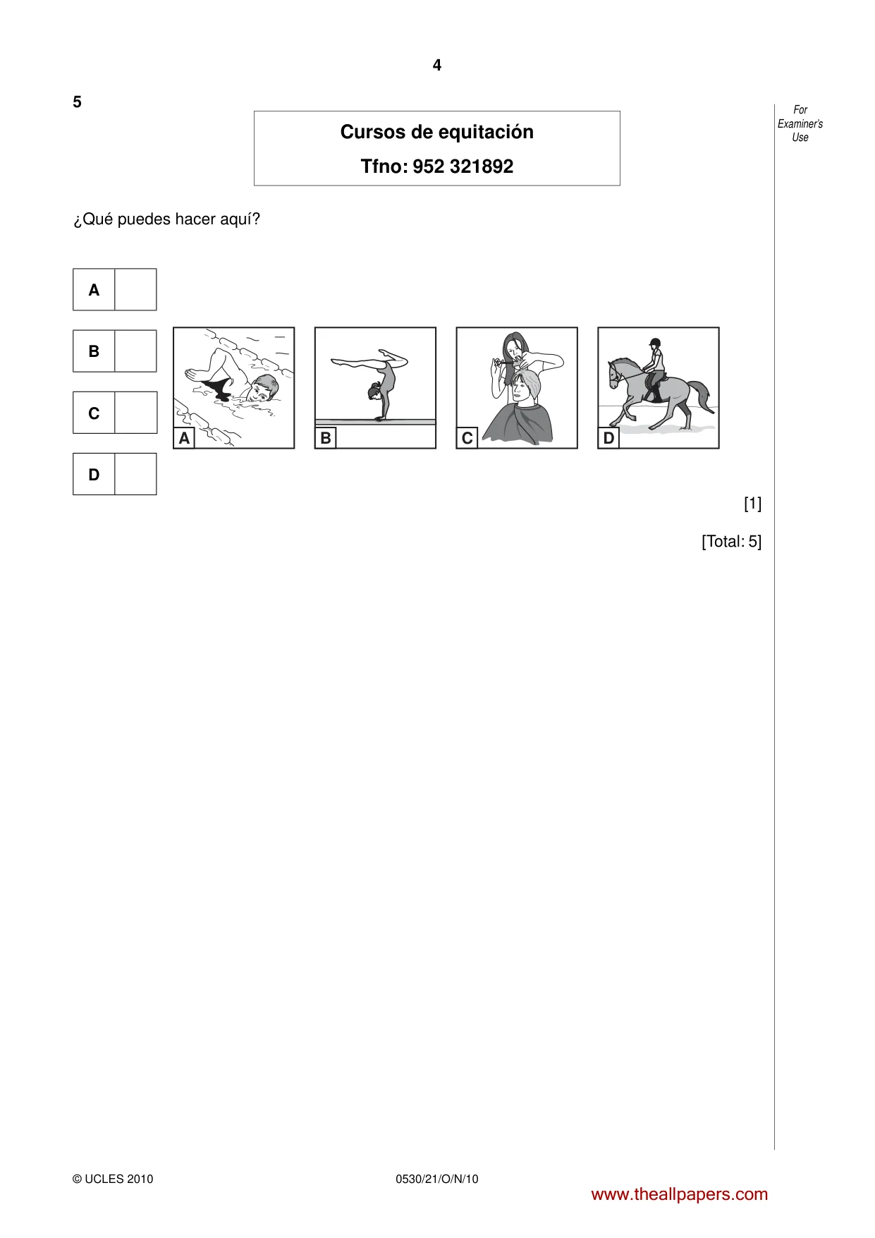 Cambridge IGCSE Spanish - Foreign Language 0530 2010 Oct/Nov Paper 2 · Variant 1 question paper, page 4 of 16