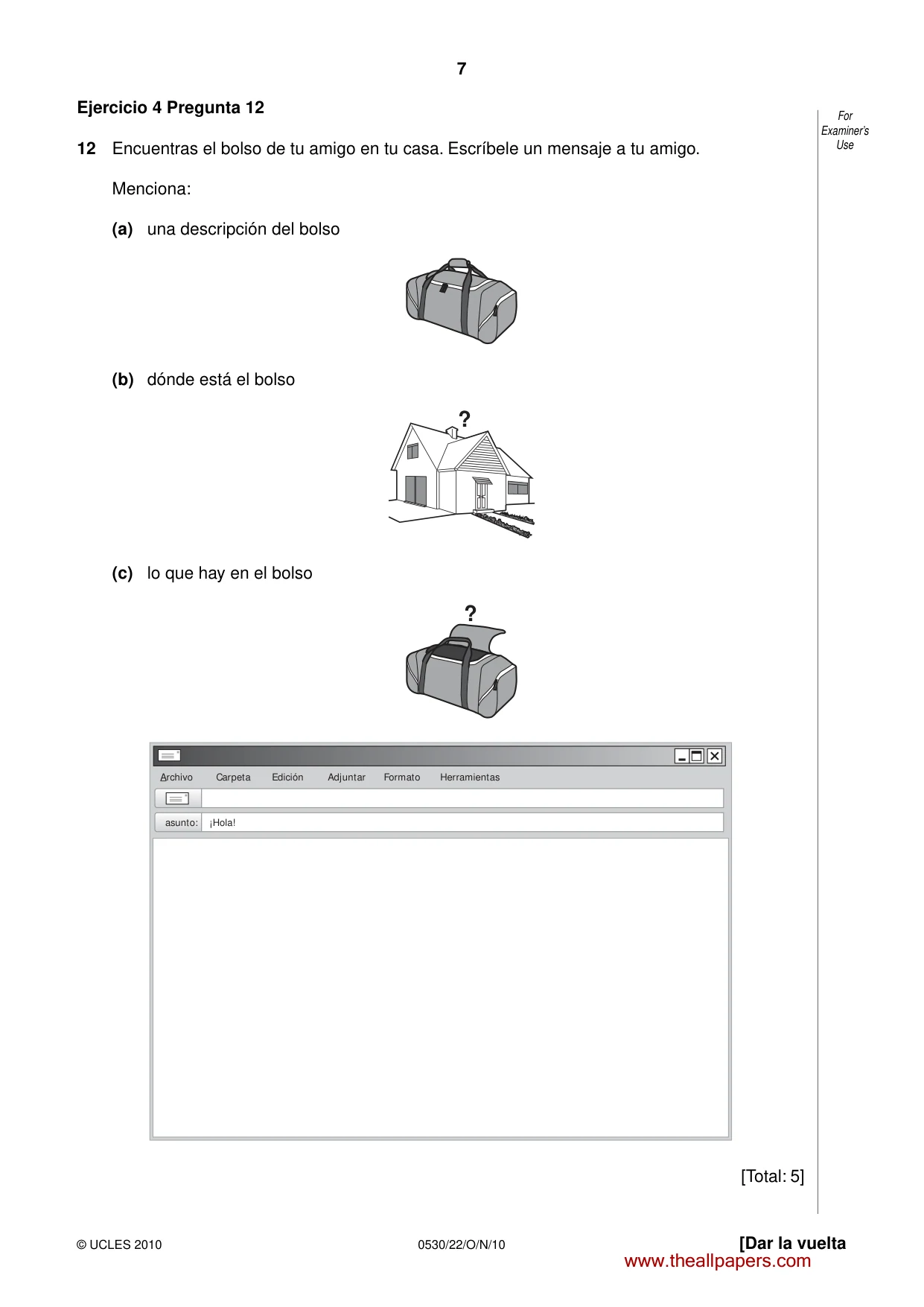 Cambridge IGCSE Spanish - Foreign Language 0530 2010 Oct/Nov Paper 2 · Variant 2 question paper, page 7 of 16