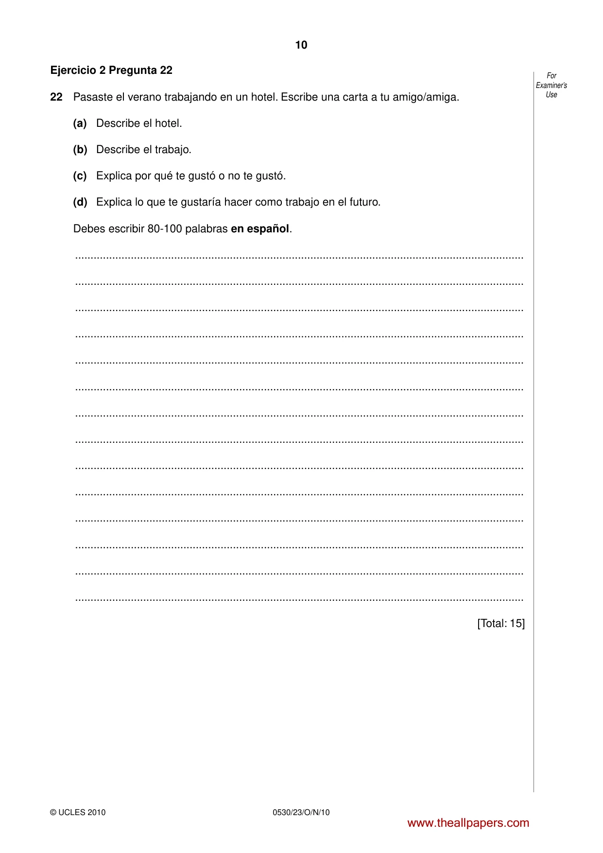 Cambridge IGCSE Spanish - Foreign Language 0530 2010 Oct/Nov Paper 2 · Variant 3 question paper, page 10 of 16