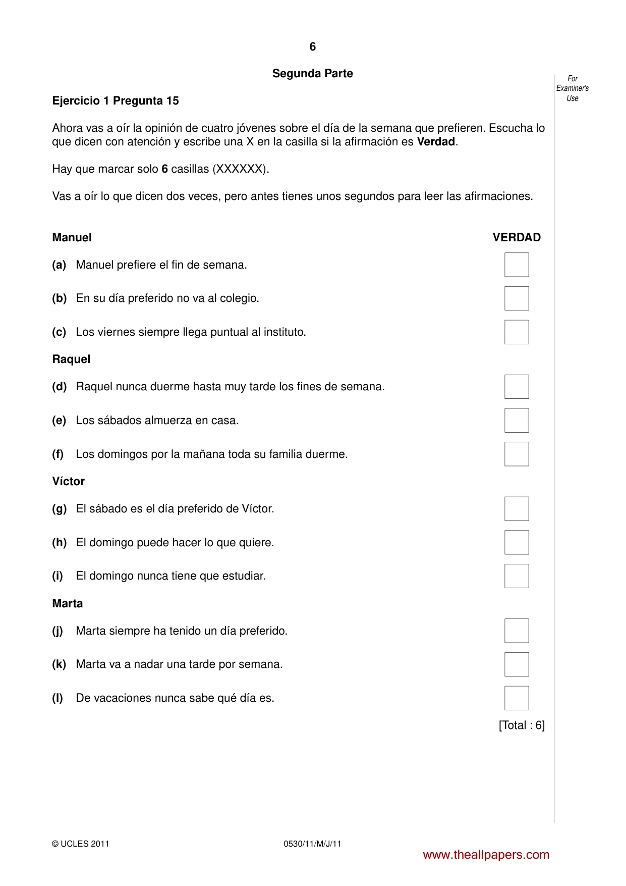 Cambridge IGCSE Spanish - Foreign Language 0530 2011 May/June Paper 1 · Variant 1 question paper, page 6 of 12