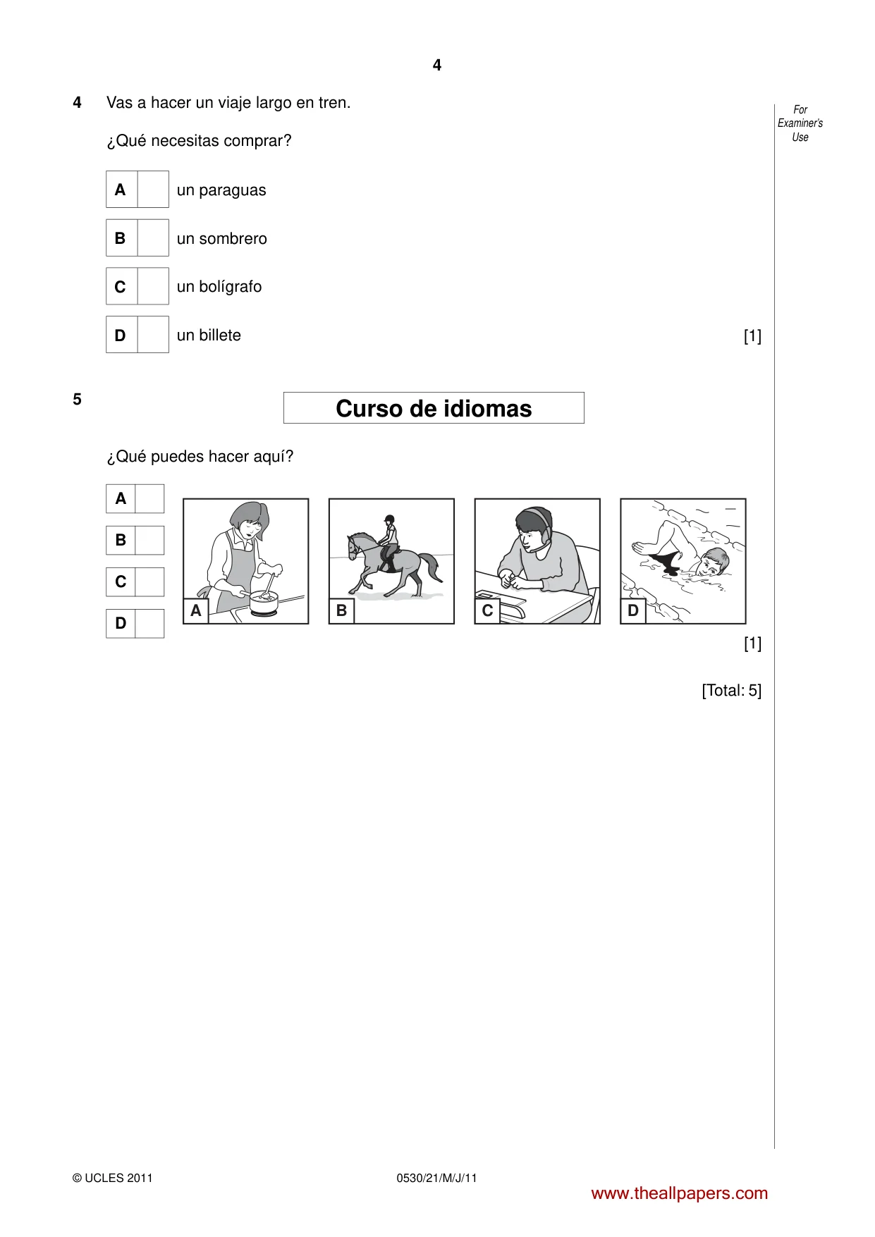 Cambridge IGCSE Spanish - Foreign Language 0530 2011 May/June Paper 2 · Variant 1 question paper, page 4 of 16