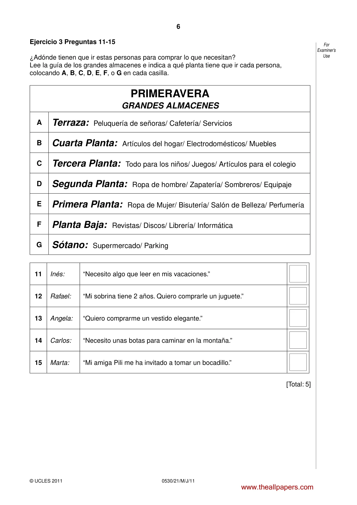 Cambridge IGCSE Spanish - Foreign Language 0530 2011 May/June Paper 2 · Variant 1 question paper, page 6 of 16