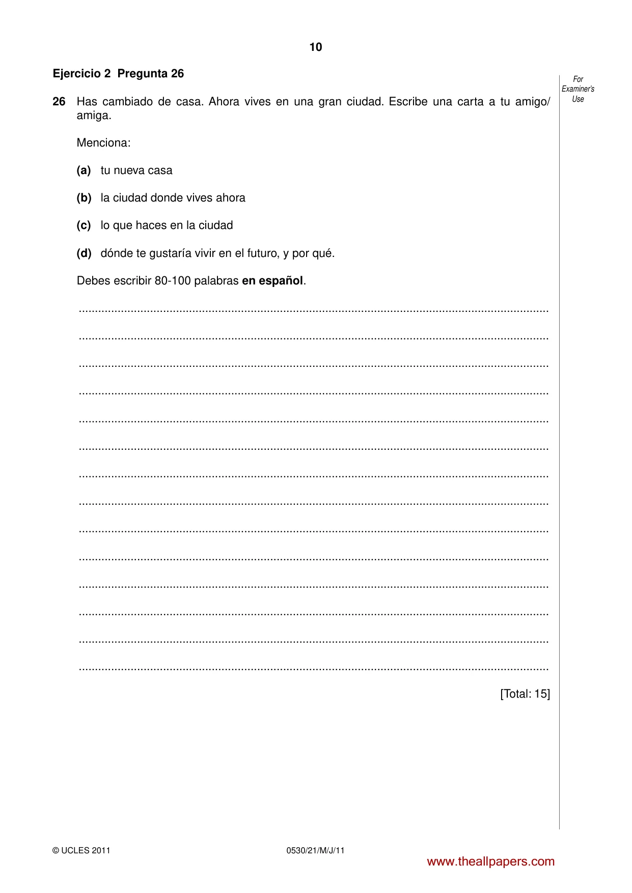 Cambridge IGCSE Spanish - Foreign Language 0530 2011 May/June Paper 2 · Variant 1 question paper, page 10 of 16