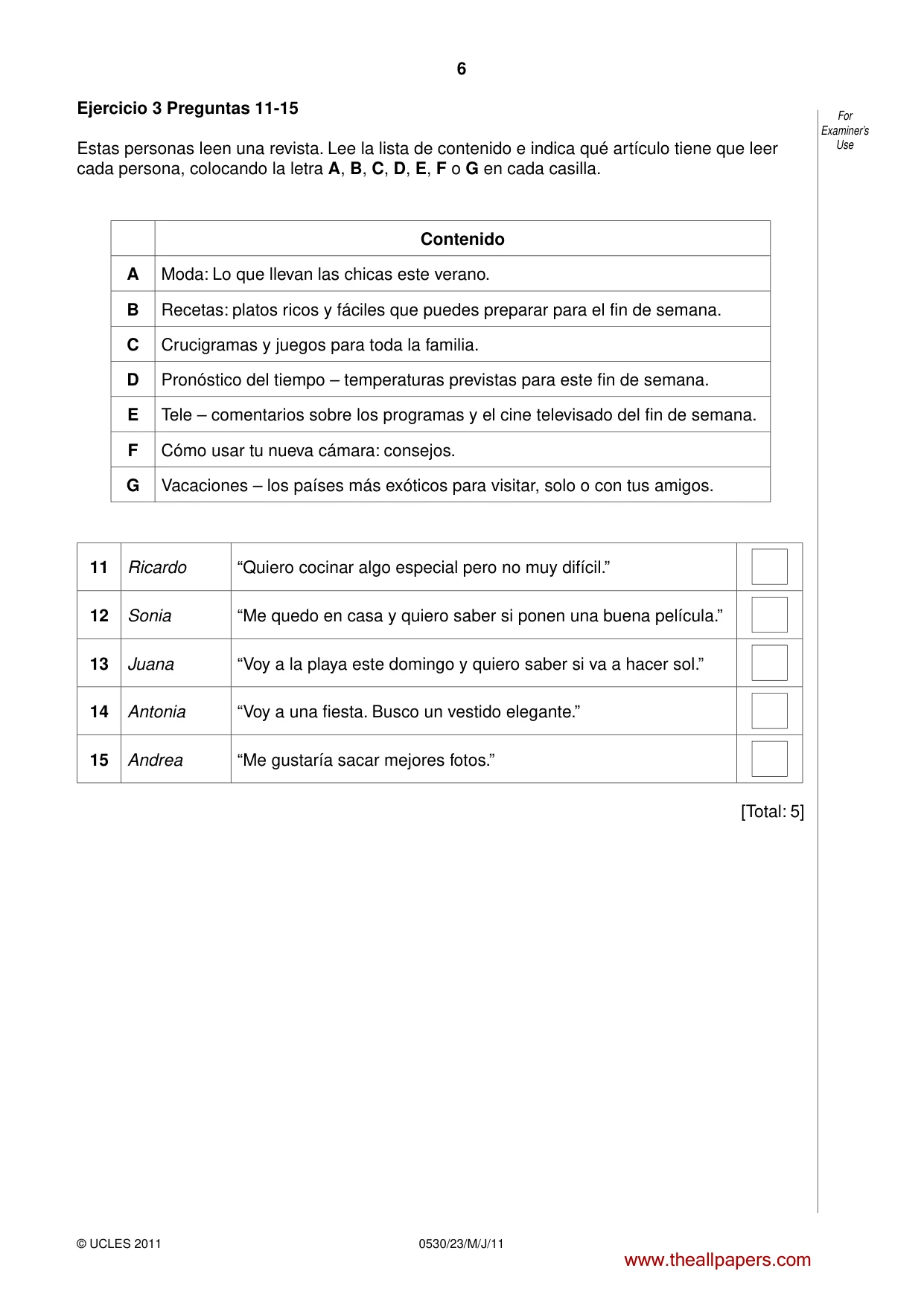Cambridge IGCSE Spanish - Foreign Language 0530 2011 May/June Paper 2 · Variant 3 question paper, page 6 of 16