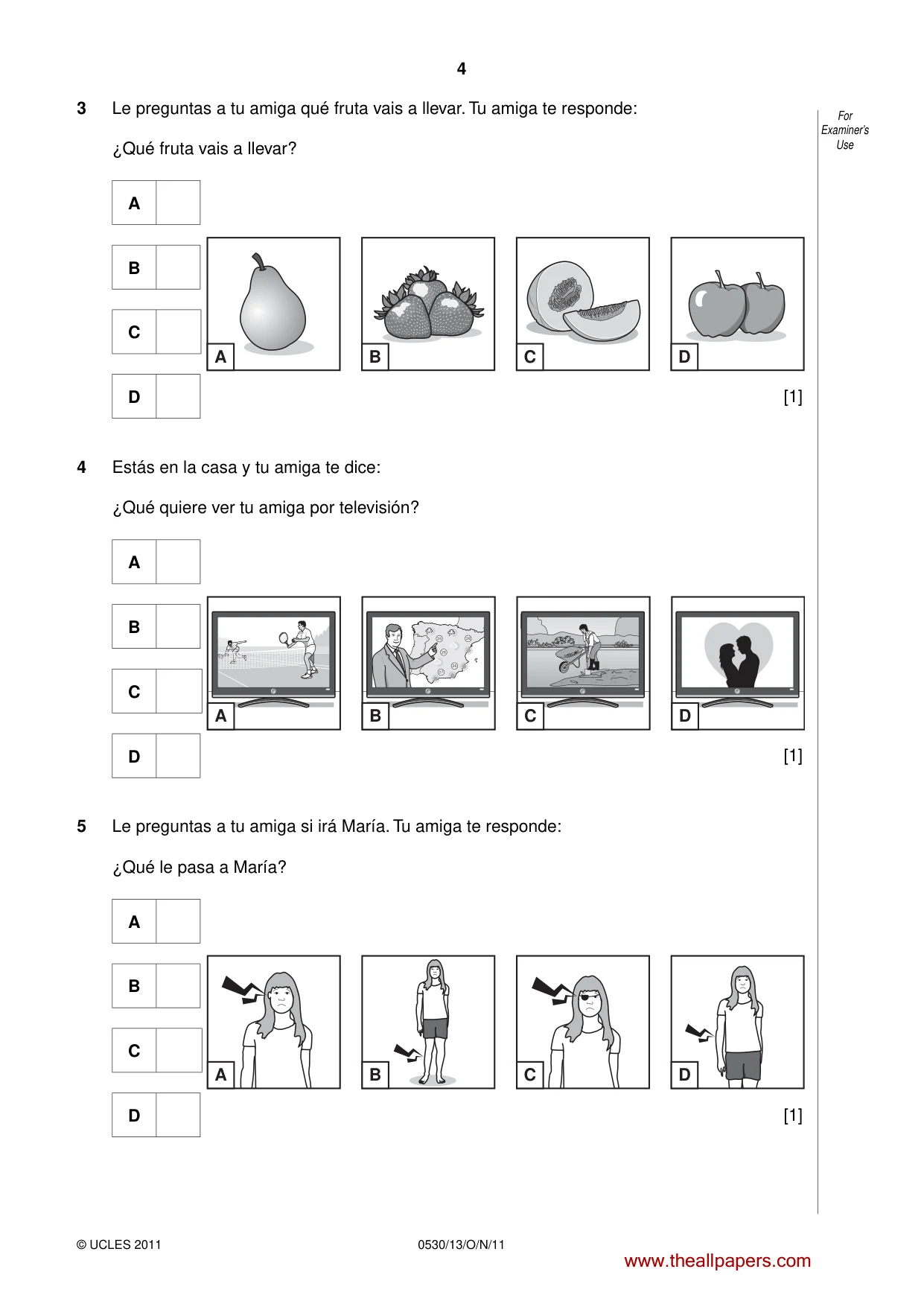 Cambridge IGCSE Spanish - Foreign Language 0530 2011 Oct/Nov Paper 1 · Variant 3 question paper, page 4 of 16