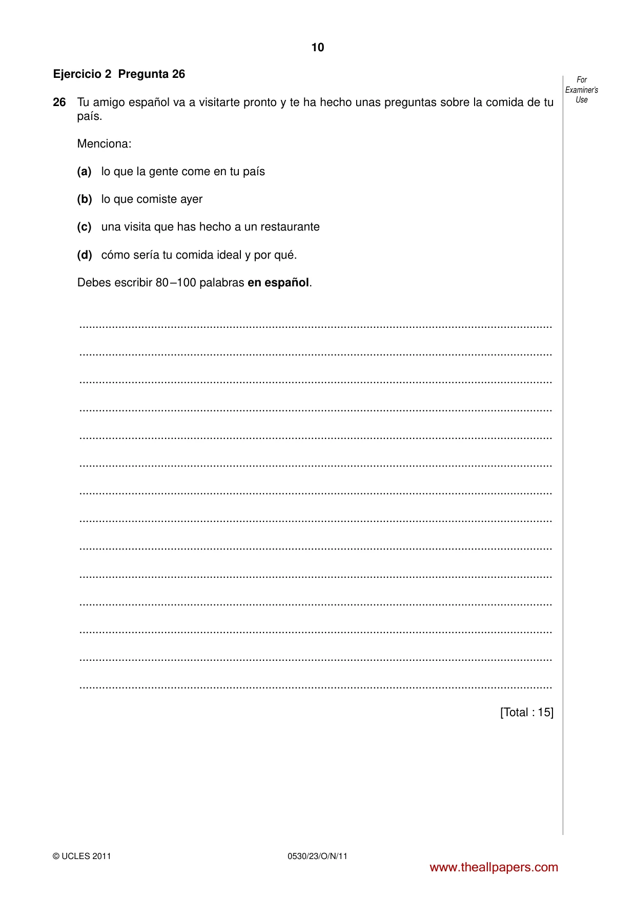 Cambridge IGCSE Spanish - Foreign Language 0530 2011 Oct/Nov Paper 2 · Variant 3 question paper, page 10 of 16