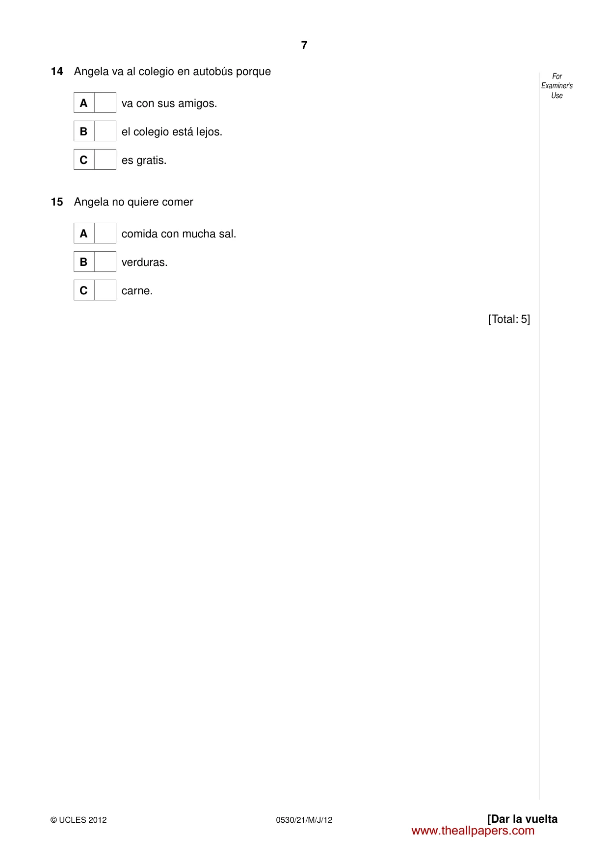 Cambridge IGCSE Spanish - Foreign Language 0530 2012 May/June Paper 2 · Variant 1 question paper, page 7 of 20
