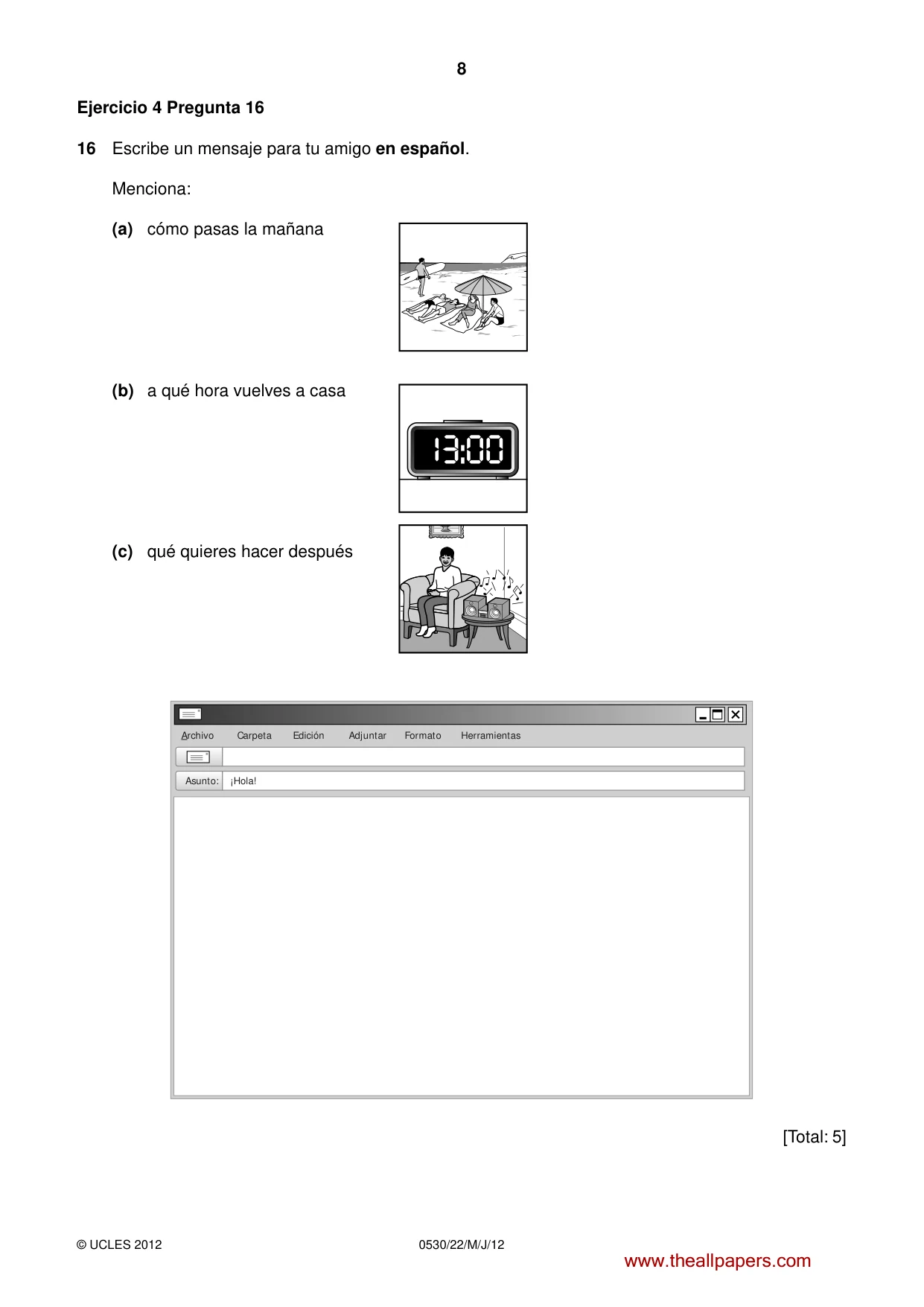 Cambridge IGCSE Spanish - Foreign Language 0530 2012 May/June Paper 2 · Variant 2 question paper, page 8 of 20