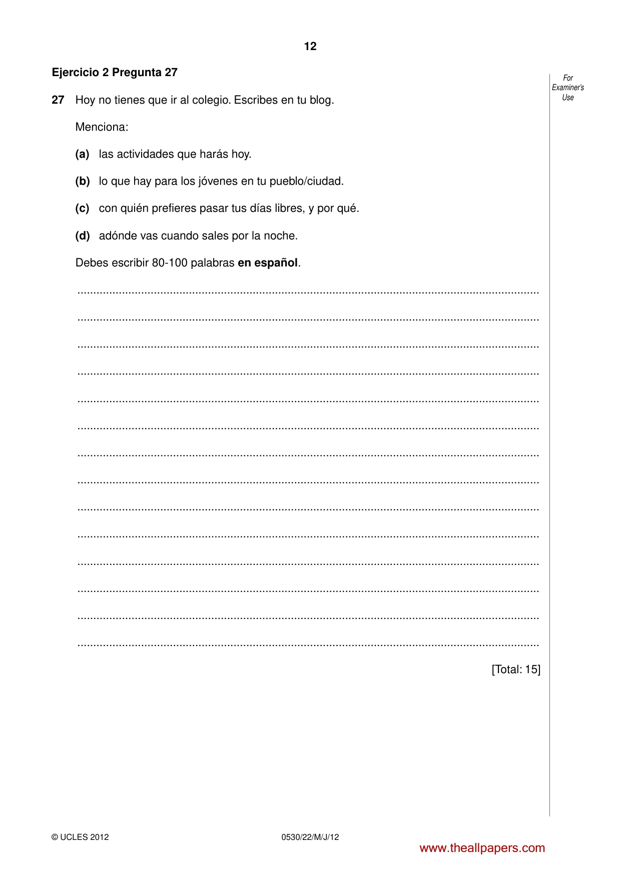 Cambridge IGCSE Spanish - Foreign Language 0530 2012 May/June Paper 2 · Variant 2 question paper, page 12 of 20