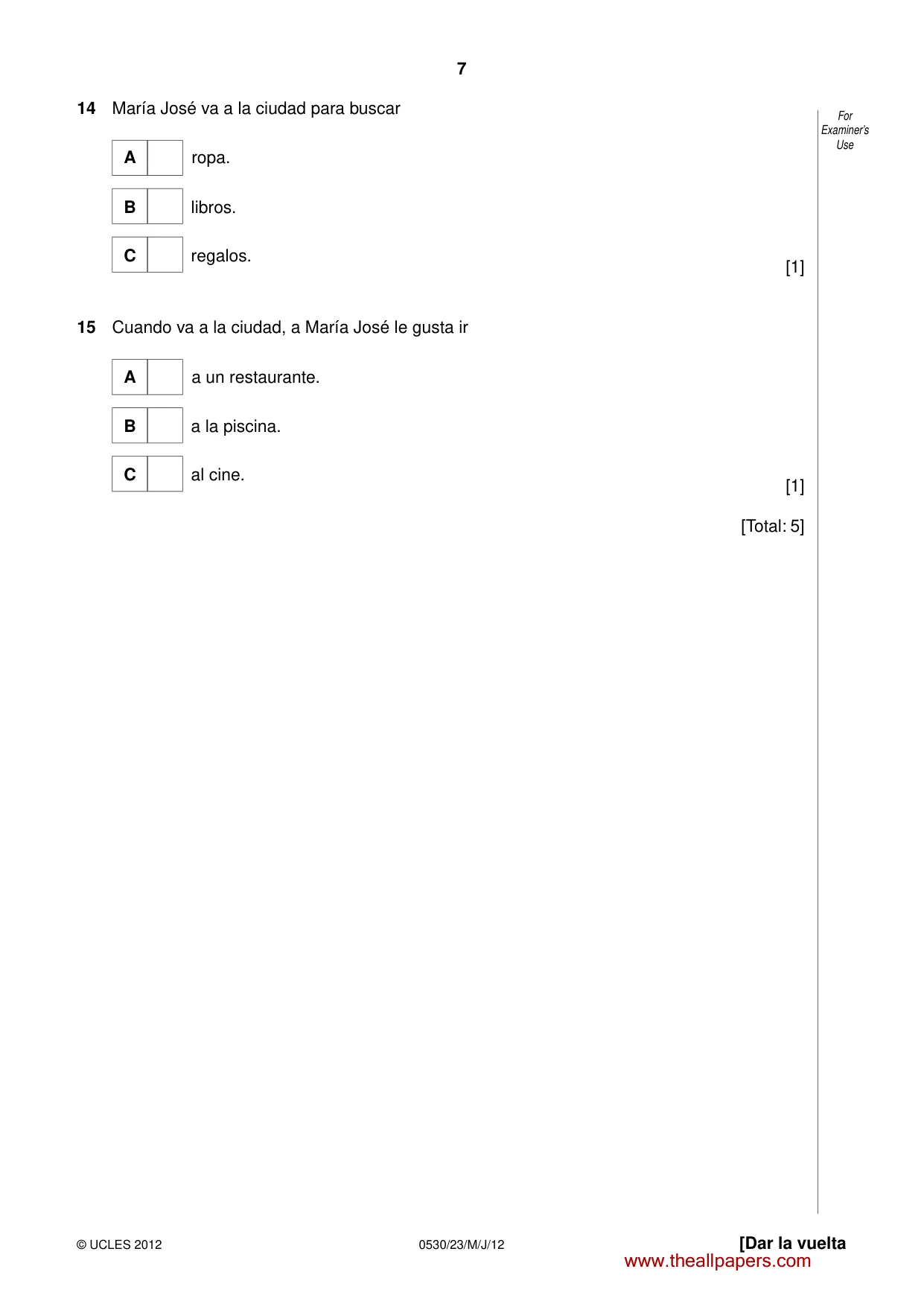 Cambridge IGCSE Spanish - Foreign Language 0530 2012 May/June Paper 2 · Variant 3 question paper, page 7 of 20