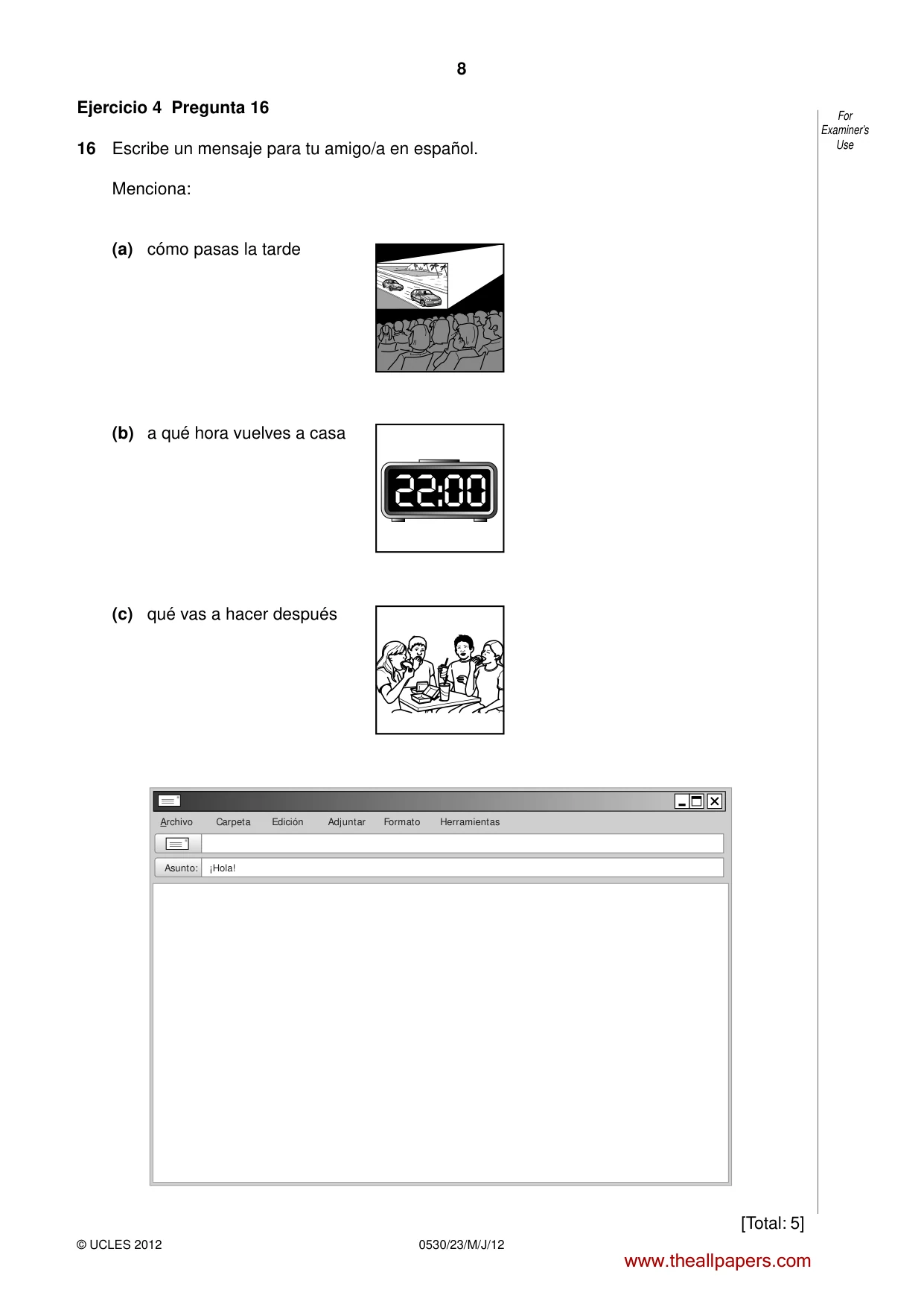 Cambridge IGCSE Spanish - Foreign Language 0530 2012 May/June Paper 2 · Variant 3 question paper, page 8 of 20