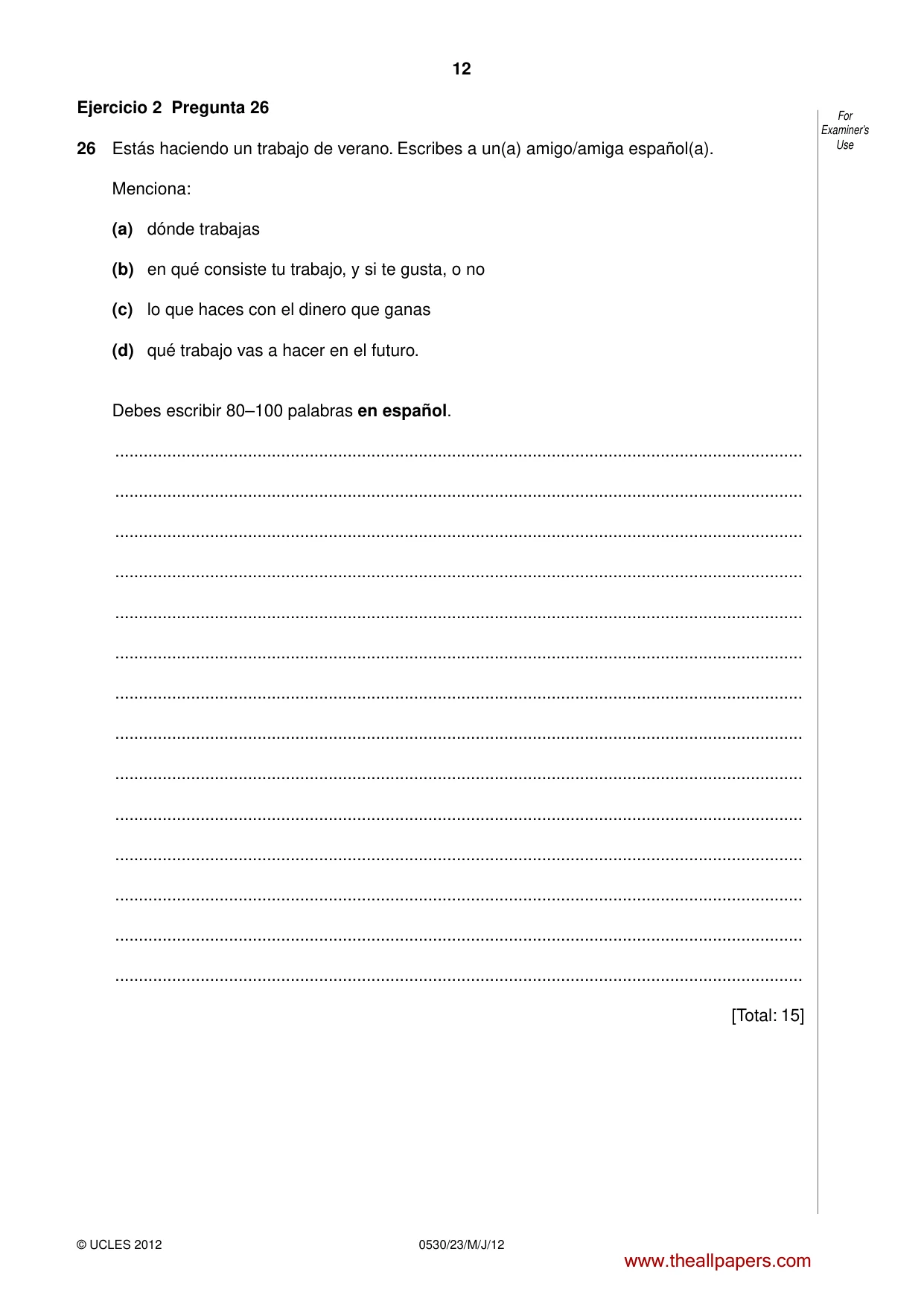 Cambridge IGCSE Spanish - Foreign Language 0530 2012 May/June Paper 2 · Variant 3 question paper, page 12 of 20