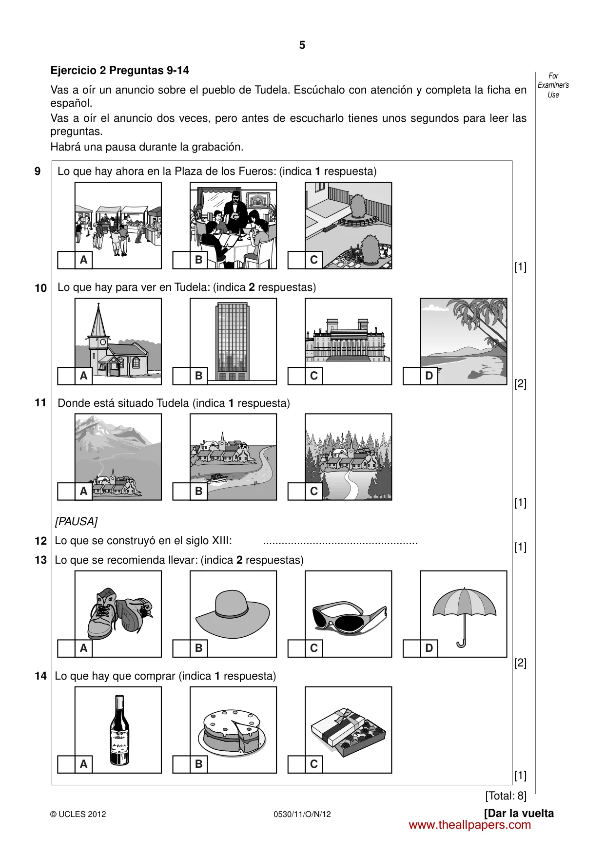 Cambridge IGCSE Spanish - Foreign Language 0530 2012 Oct/Nov Paper 1 · Variant 1 question paper, page 5 of 12