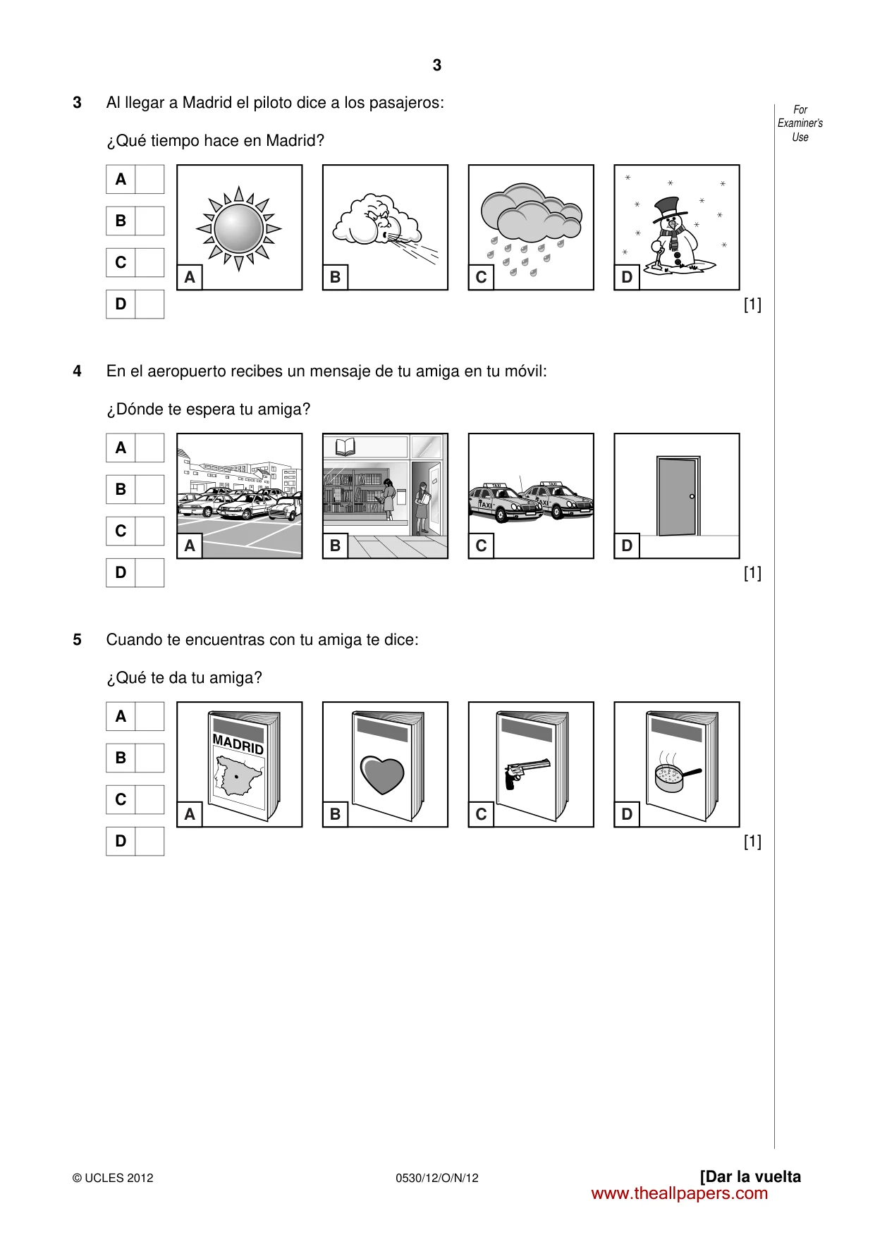 Cambridge IGCSE Spanish - Foreign Language 0530 2012 Oct/Nov Paper 1 · Variant 2 question paper, page 3 of 12
