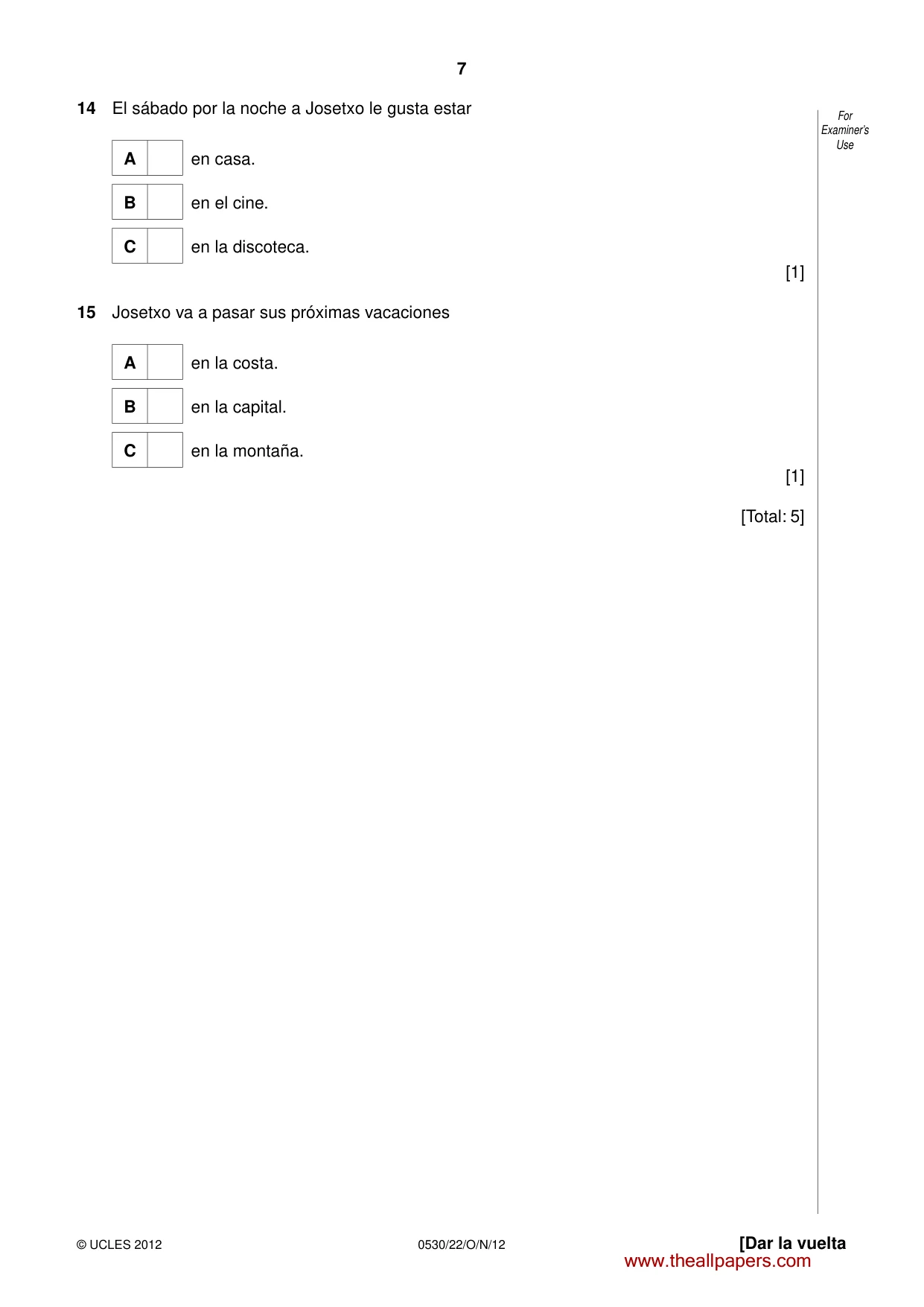 Cambridge IGCSE Spanish - Foreign Language 0530 2012 Oct/Nov Paper 2 · Variant 2 question paper, page 7 of 20