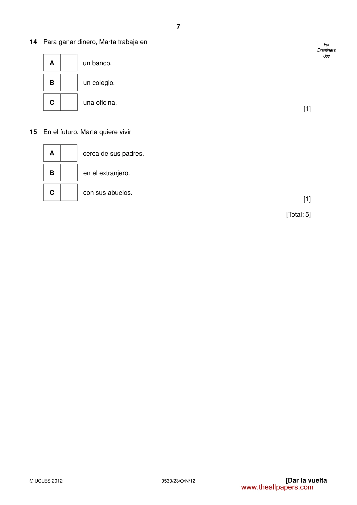Cambridge IGCSE Spanish - Foreign Language 0530 2012 Oct/Nov Paper 2 · Variant 3 question paper, page 7 of 20