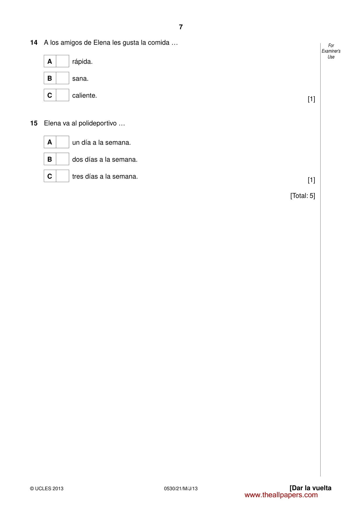 Cambridge IGCSE Spanish - Foreign Language 0530 2013 May/June Paper 2 · Variant 1 question paper, page 7 of 20