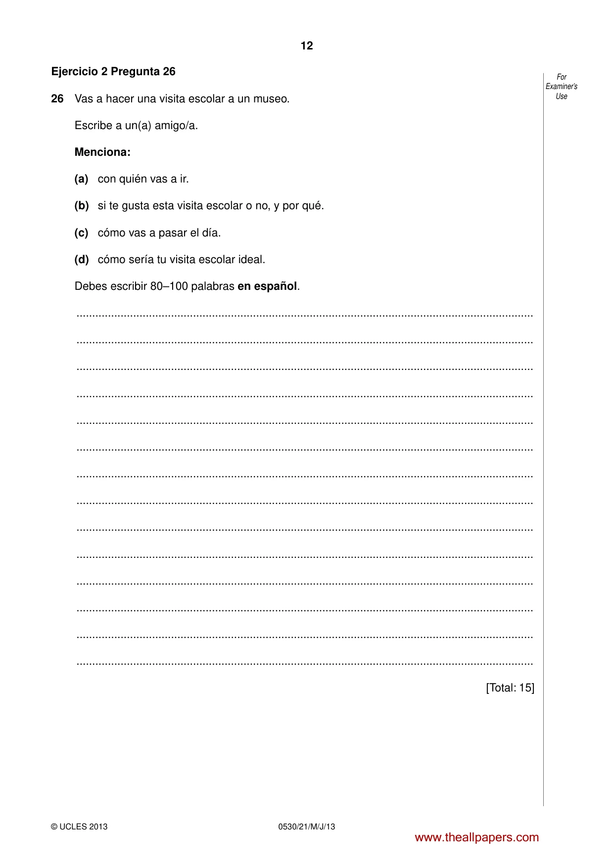Cambridge IGCSE Spanish - Foreign Language 0530 2013 May/June Paper 2 · Variant 1 question paper, page 12 of 20