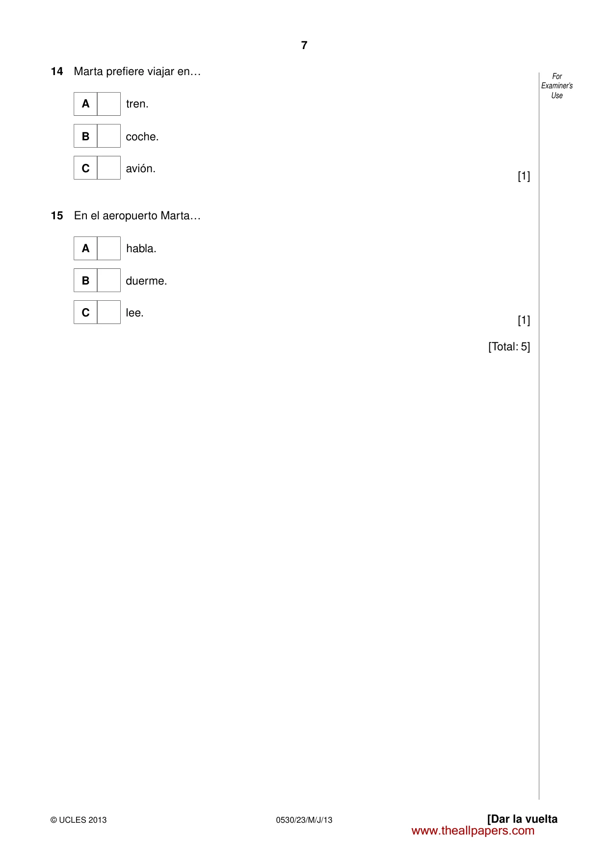 Cambridge IGCSE Spanish - Foreign Language 0530 2013 May/June Paper 2 · Variant 3 question paper, page 7 of 20