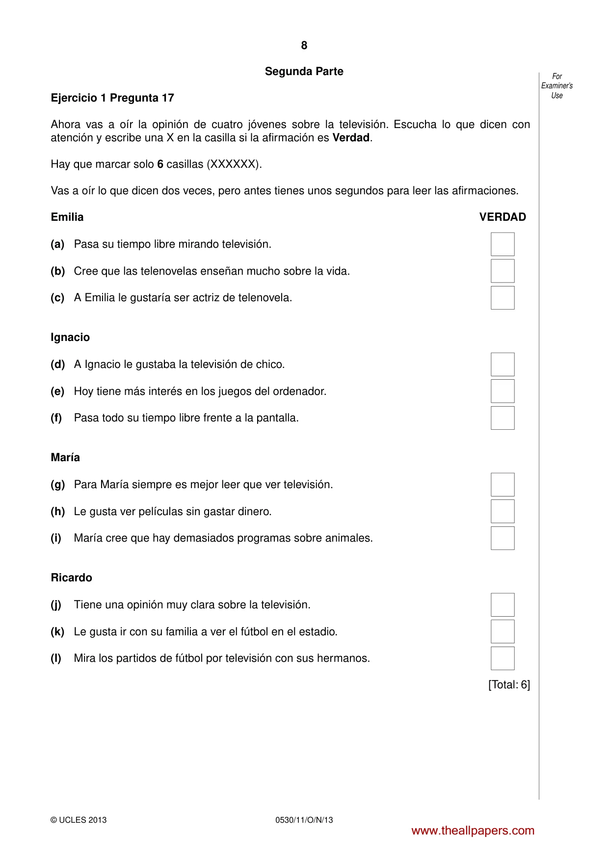 Cambridge IGCSE Spanish - Foreign Language 0530 2013 Oct/Nov Paper 1 · Variant 1 question paper, page 8 of 12