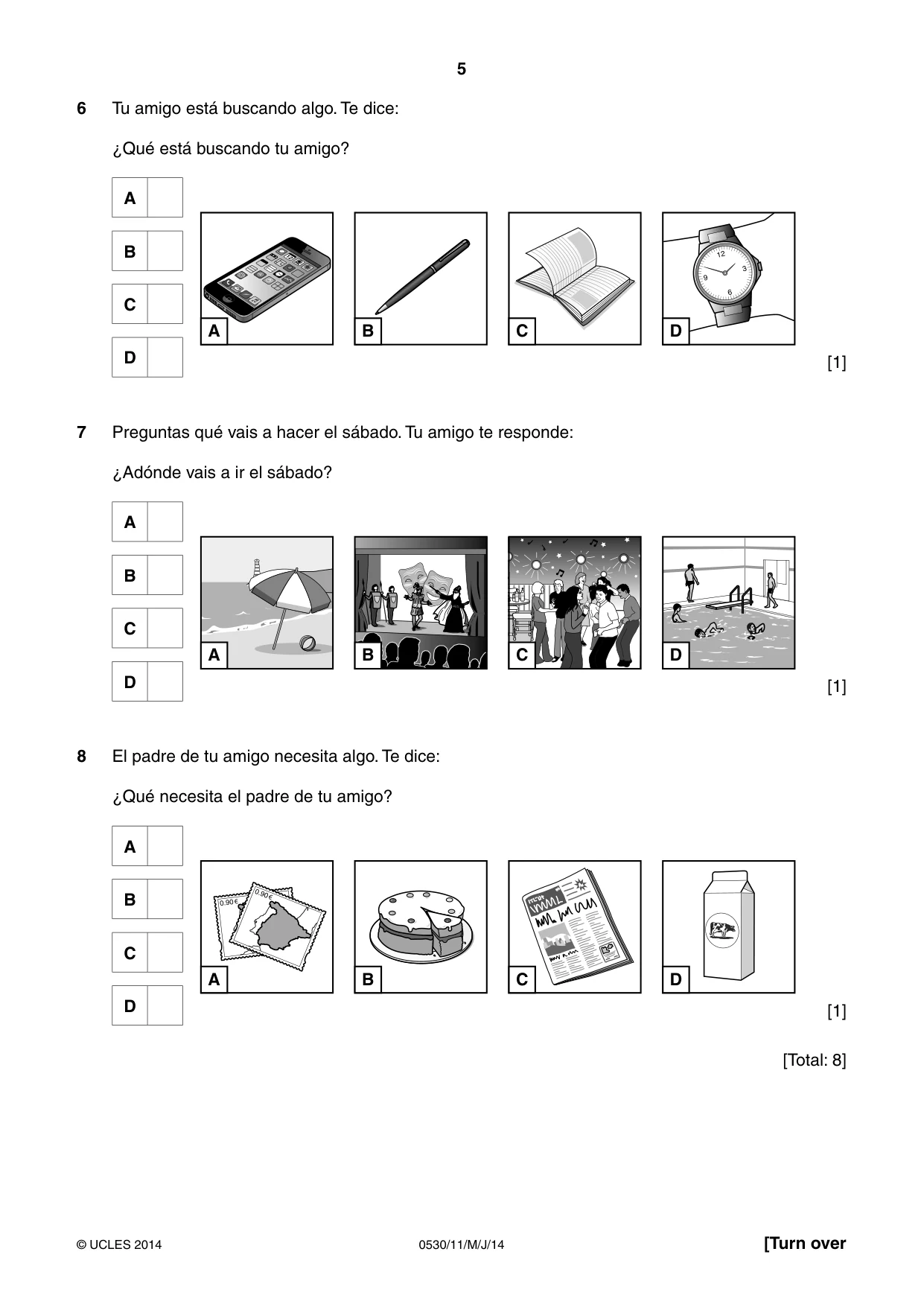 Cambridge IGCSE Spanish - Foreign Language 0530 2014 May/June Paper 1 · Variant 1 question paper, page 5 of 12