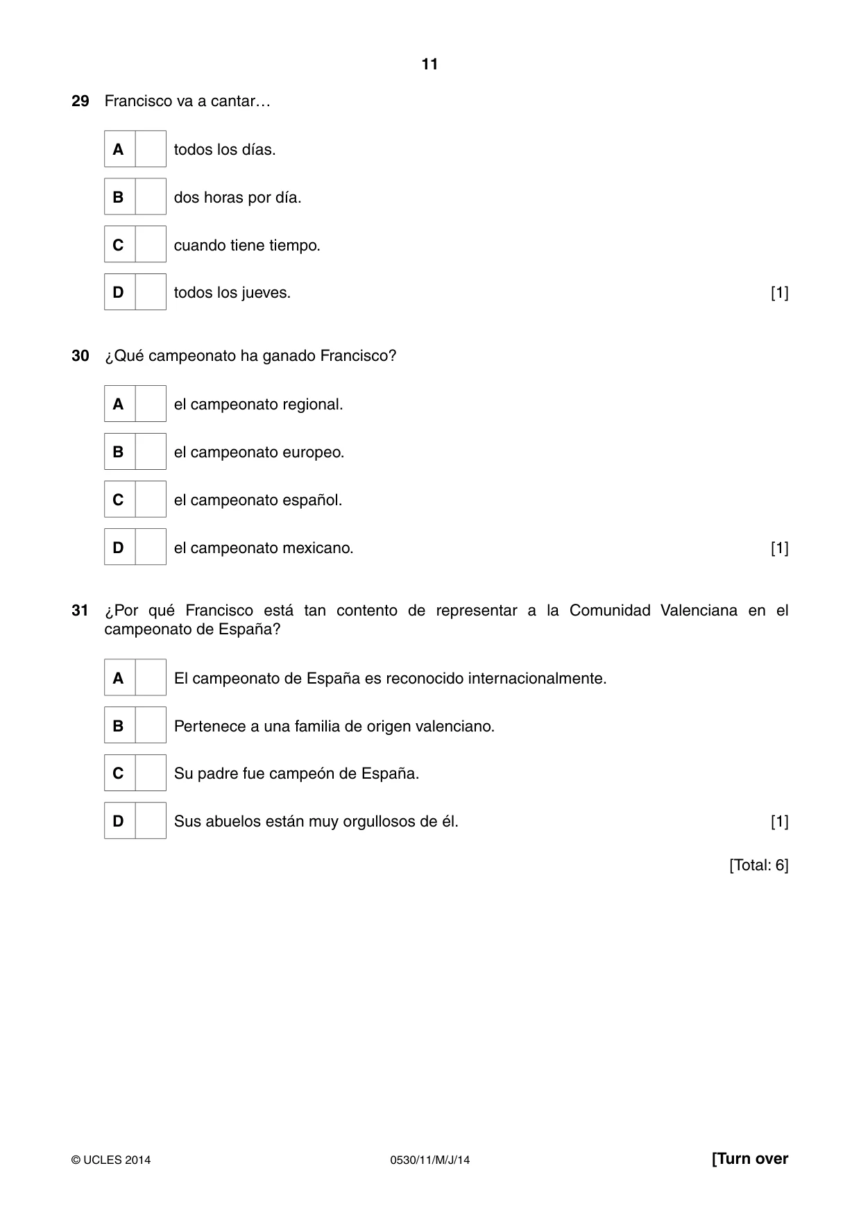 Cambridge IGCSE Spanish - Foreign Language 0530 2014 May/June Paper 1 · Variant 1 question paper, page 11 of 12