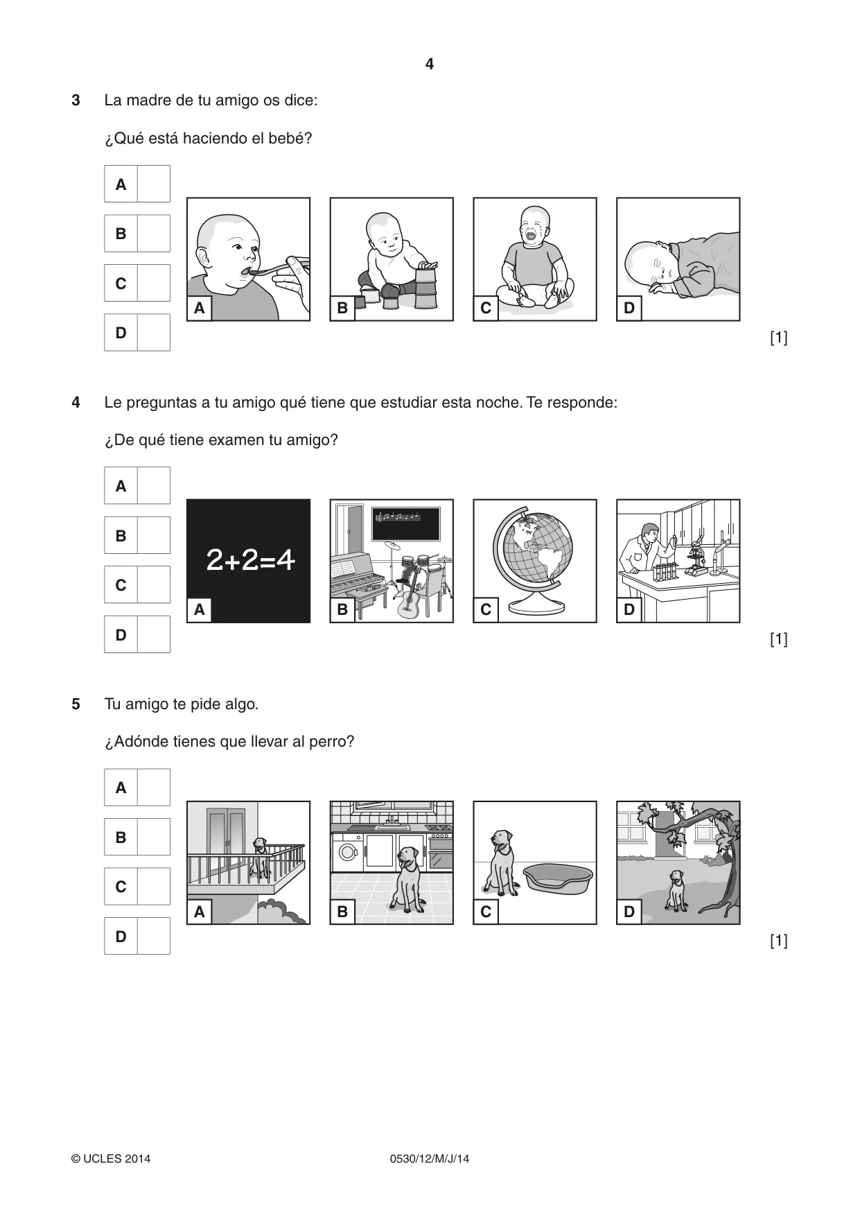 Cambridge IGCSE Spanish - Foreign Language 0530 2014 May/June Paper 1 · Variant 2 question paper, page 4 of 12