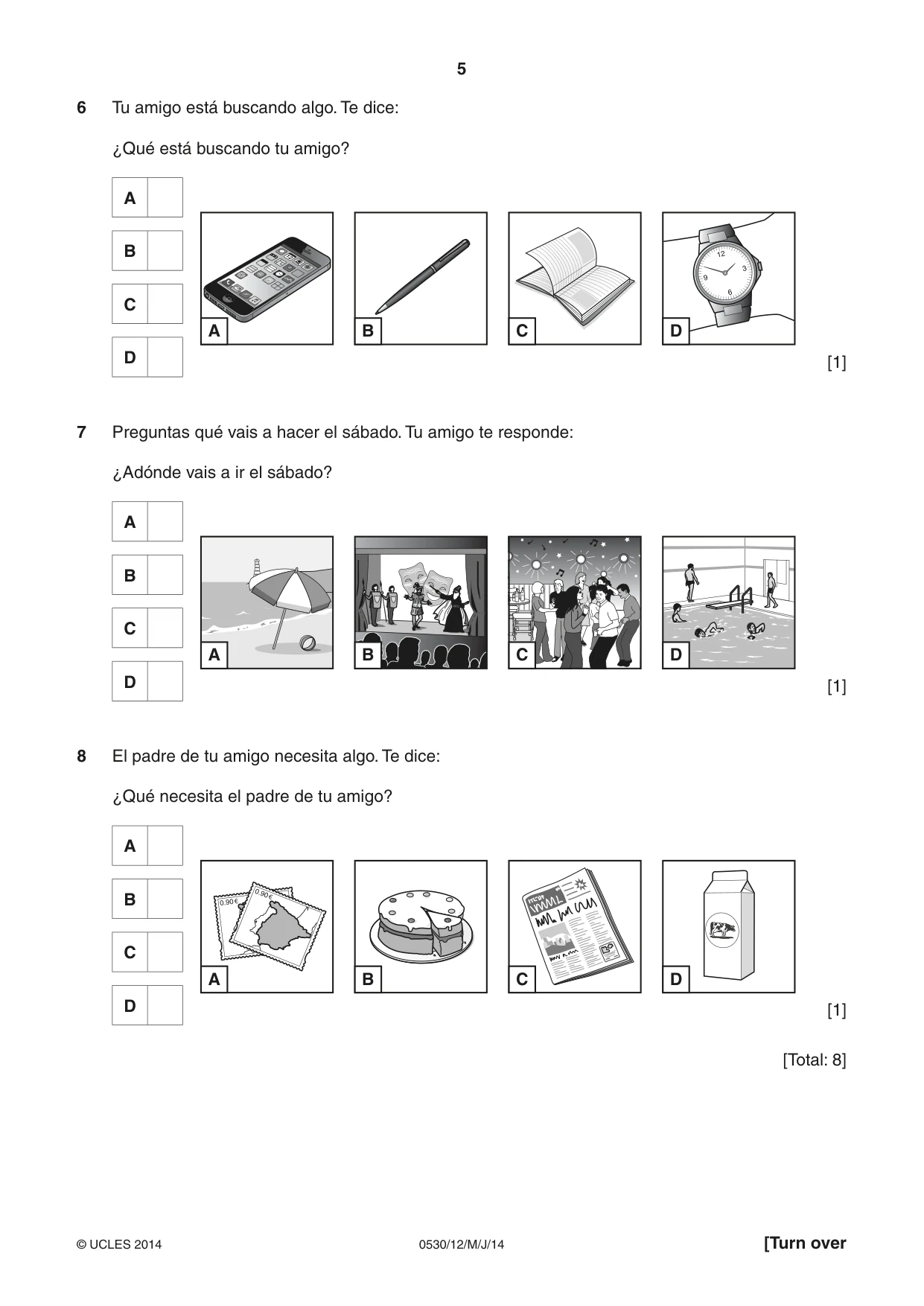 Cambridge IGCSE Spanish - Foreign Language 0530 2014 May/June Paper 1 · Variant 2 question paper, page 5 of 12