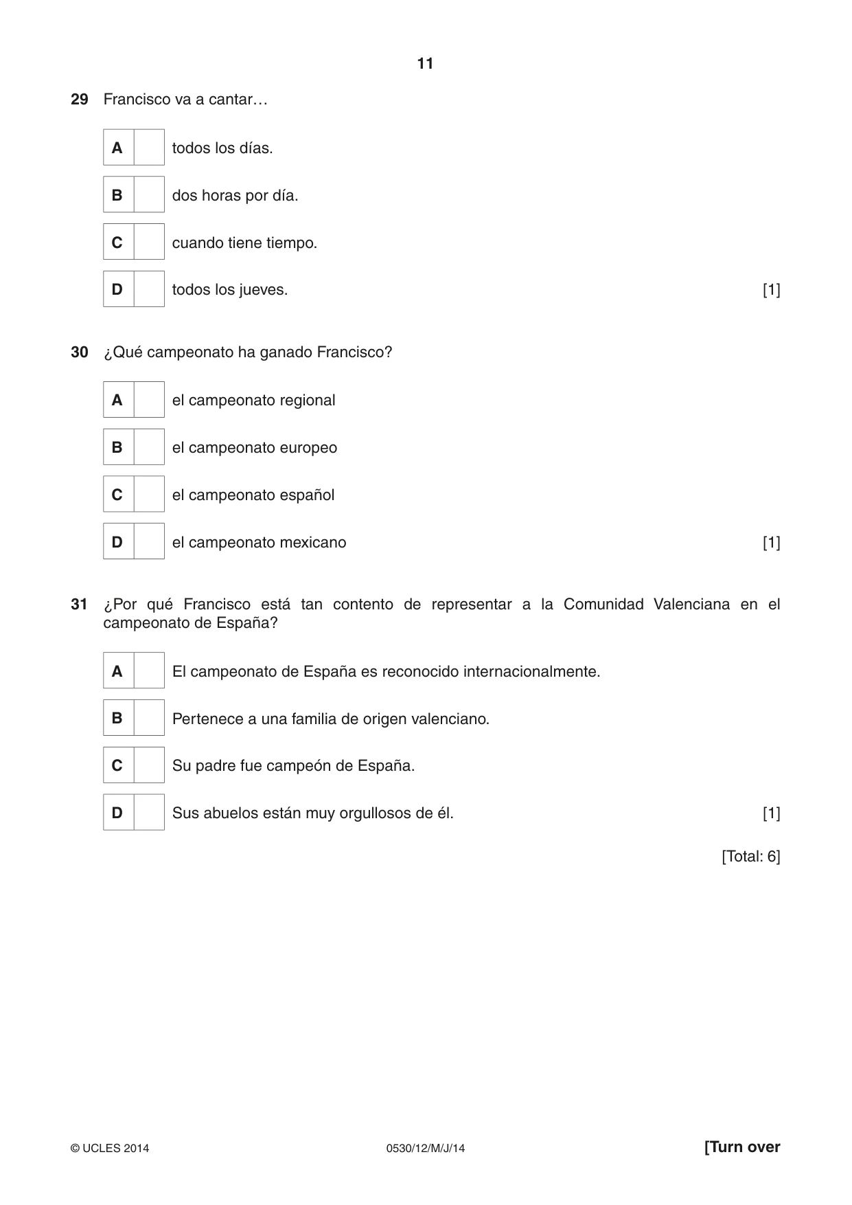 Cambridge IGCSE Spanish - Foreign Language 0530 2014 May/June Paper 1 · Variant 2 question paper, page 11 of 12