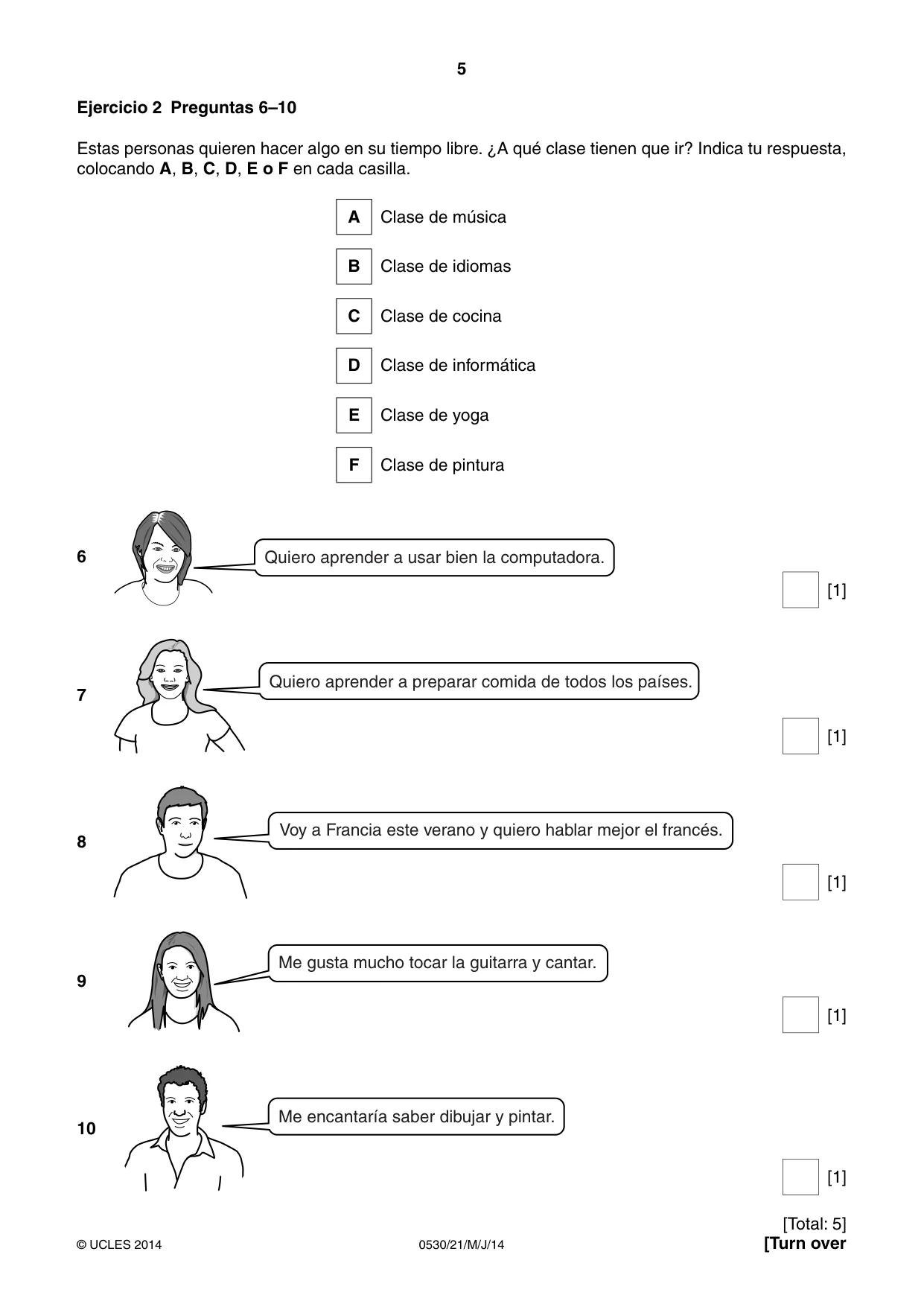 Cambridge IGCSE Spanish - Foreign Language 0530 2014 May/June Paper 2 · Variant 1 question paper, page 5 of 20